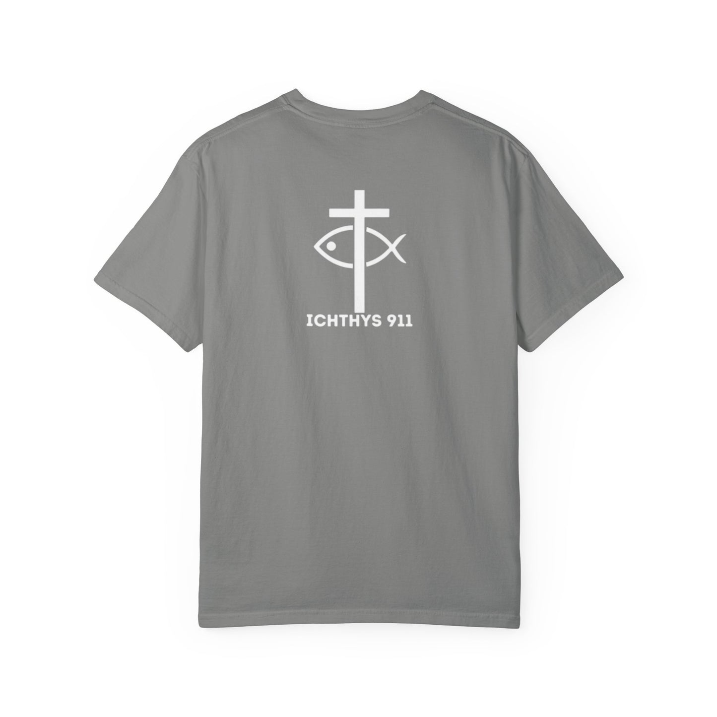 ICHTHYS 911 Badge Collection - White Font - Unisex  Garment Dyed T-Shirt - 100% US Cotton - Men T-Shirt - Women T-Shirt - Christian Graphic Tee - Gym - T - Christian Faith - Jesus Wear - White Font