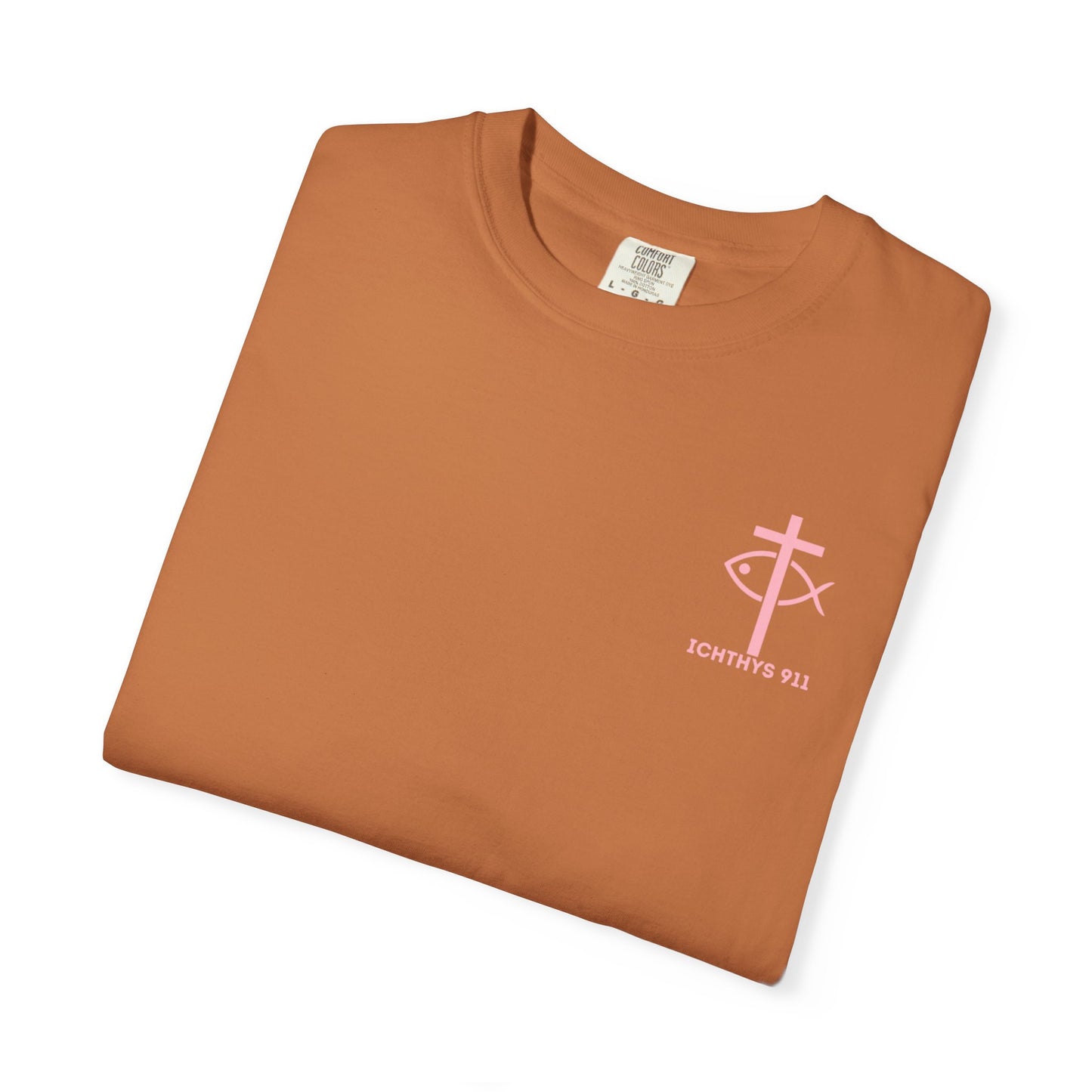 ICHTHYS 911 Pink Font "Badge Collection" - Unisex Garment Dyed T-Shirt 100% US Cotton - Christian Graphic Tee - Gym - T - Christian Faith - Jesus Wear - Women T-Shirt - Men T-Shirt - Garment Dyed