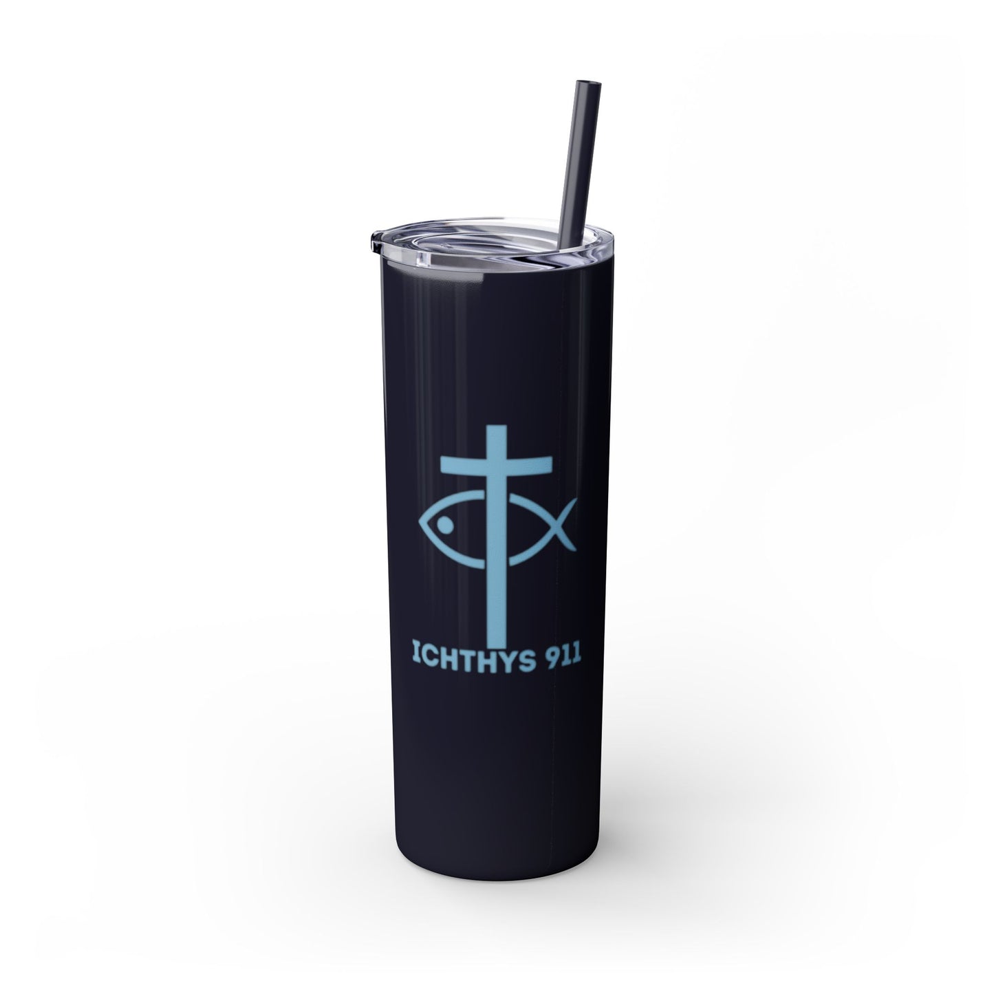 ICHTHYS 911 - Blue Font - Faith-Inspired Skinny Tumbler with Straw - 20oz Baby Shower Drip