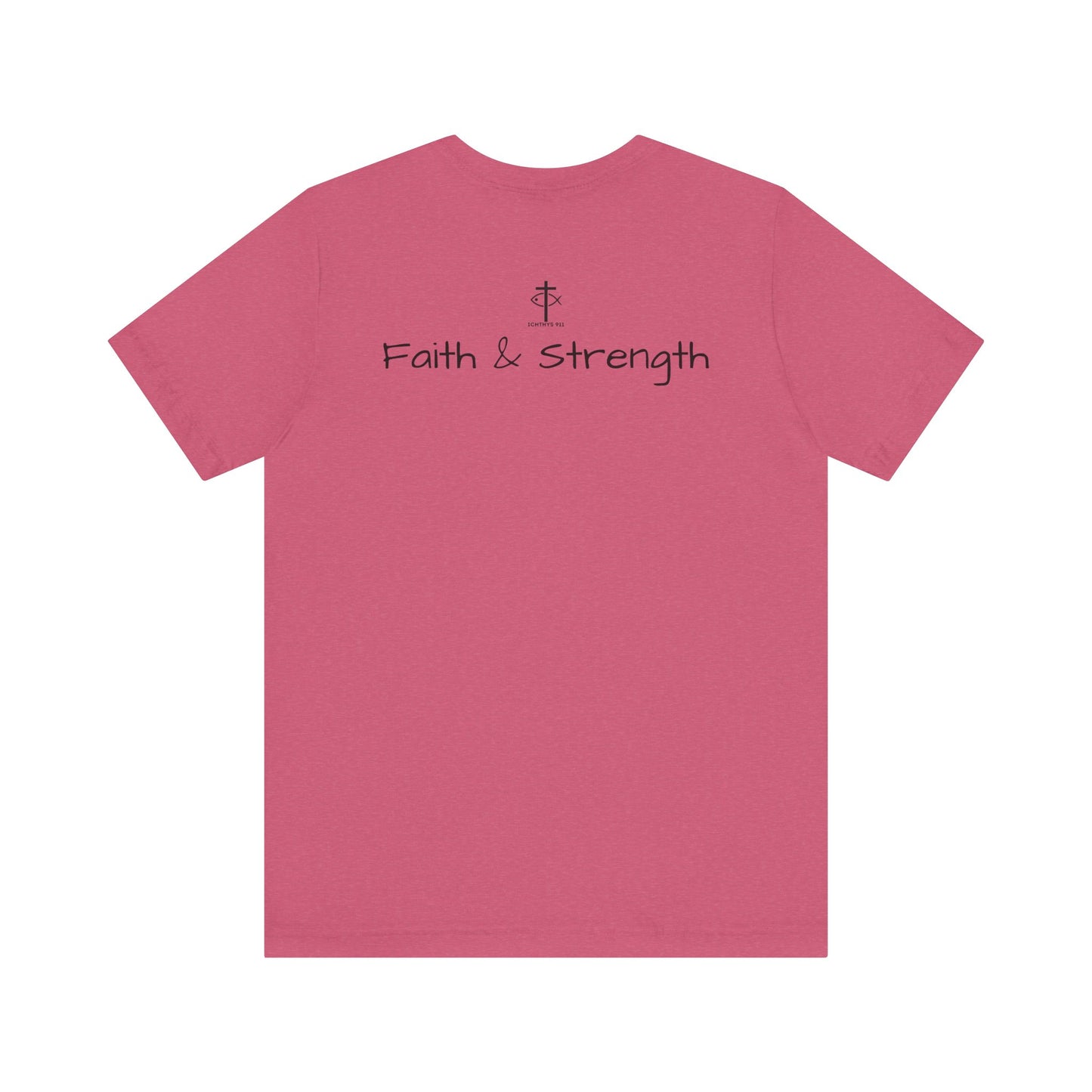 ICHTHYS 911 - Lightweight fabric - Unisex - 100% Airlume combed and ring-spun cotton - Light weight T-Shirt - Faith & Strength
