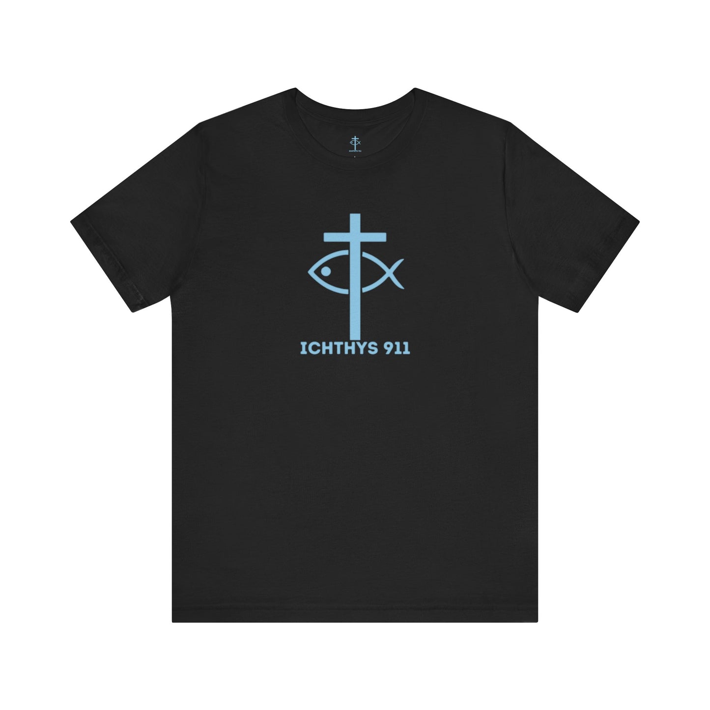 ICHTHYS 911 - "Roll With God Ride With Jesus" - Blue Font - Unisex T- Shirt - Lightweight 100% Cotton - Summer T - Arm Form Fitting - Men T- Shirt - Women T-Shirt - Christian T-Shirt - Love Like Jesus