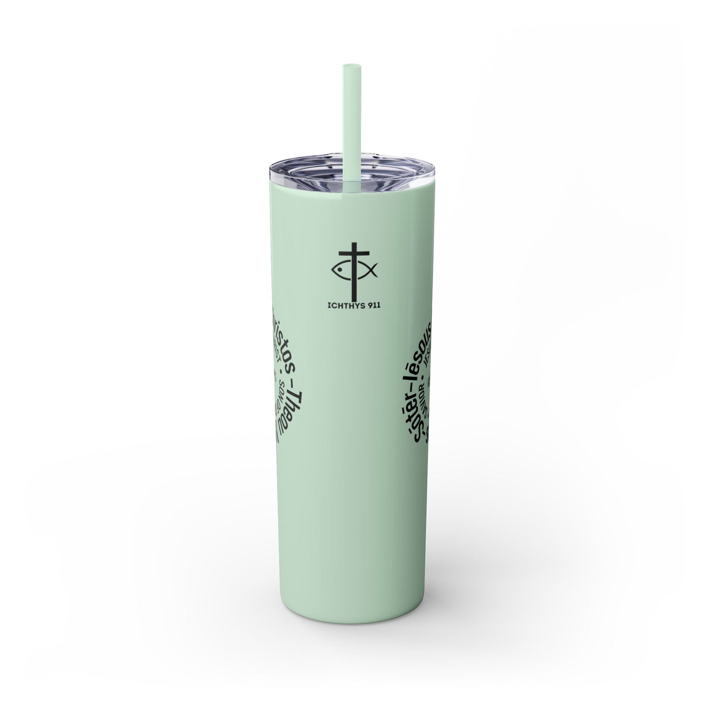 ICHTHYS 911 Black Font - Faith-Inspired Skinny Tumbler with Straw - 20oz - Faith