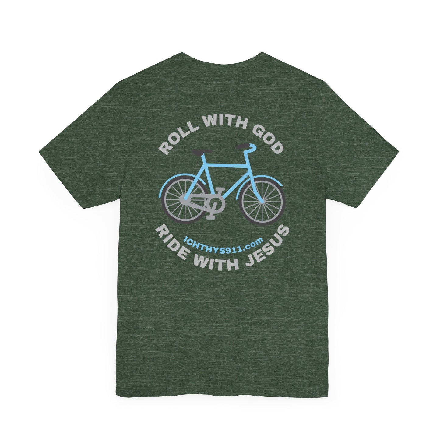 ICHTHYS 911 - "Roll With God Ride With Jesus" - Silver Font - Unisex T- Shirt - Lightweight 100% Cotton - Summer T - Arm Form Fitting - Men T- Shirt - Women T-Shirt - Christian T-Shirt