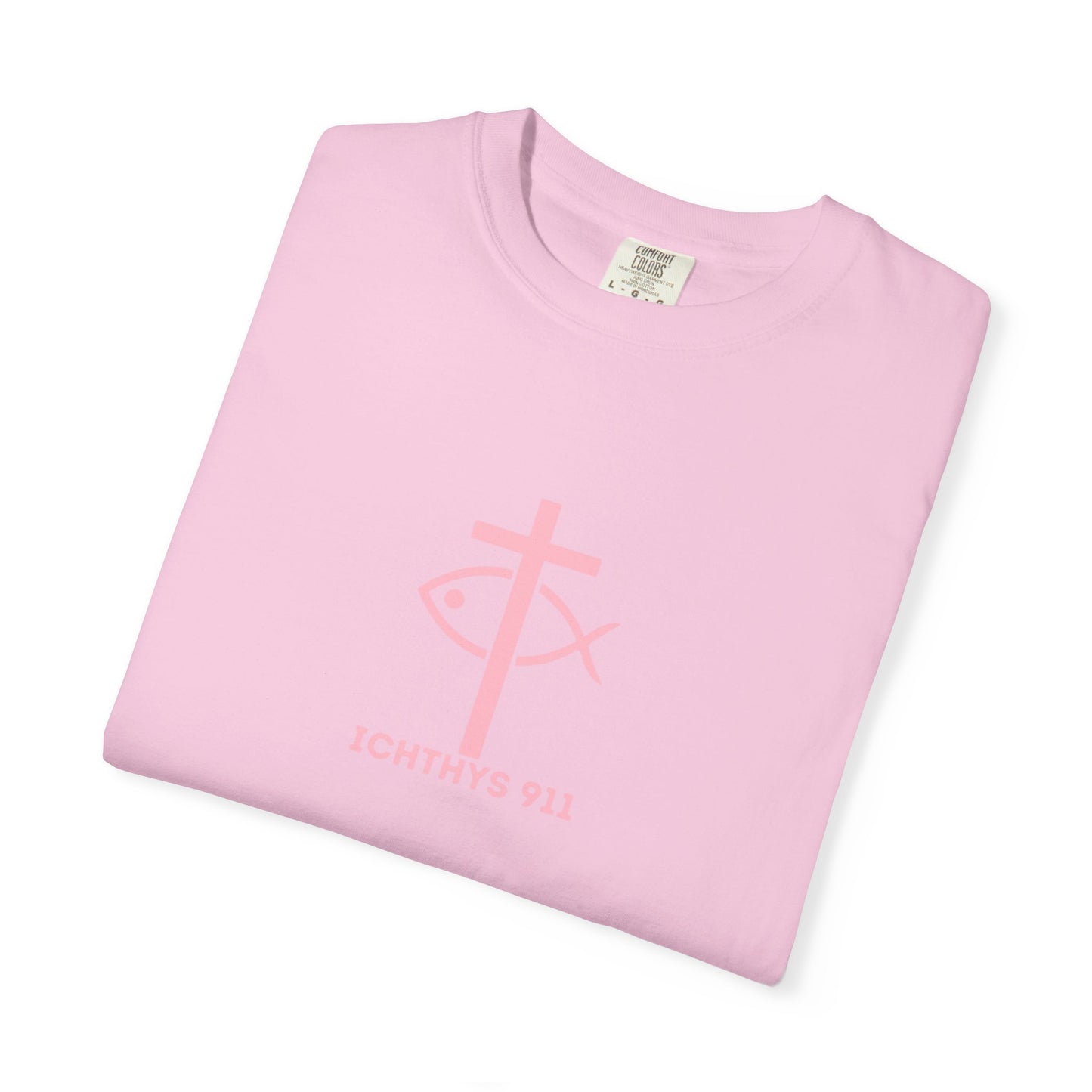 ICHTHYS 911 "Strength Through Christ Philippians 4:13" - Pink Font - Unisex Garment Dyed T-Shirt - 100% US Cotton -Men T-Shirt - Women T-Shirt - Christian Activewear - Wear Your Faith - T-Shirt