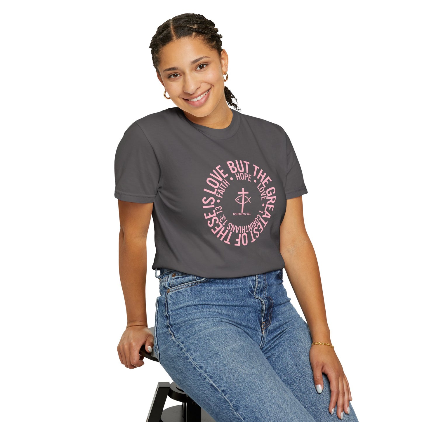 ICHTHYS 911 Pink Font "Faith, Hope, & Love Reverse" - Unisex Garment Dyed T-Shirt - 100% US Cotton - Men T-Shirt - Christian Women Tee - Faith-Inspired Shirt - Christian Fashion - Wear Your Faith