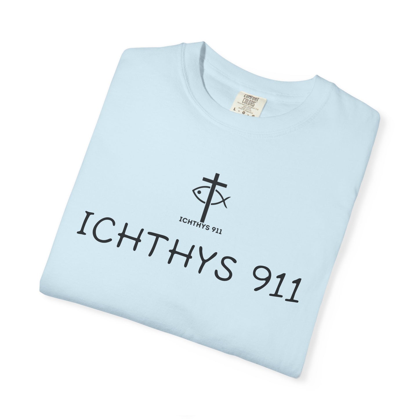 ICHTHYS 911 - "Authentic - Reverse" Black Font - Unisex T - Women T - Men T -Christian Tee - Faith-Inspired Shirt - Christian Fashion - Wear Your Faith