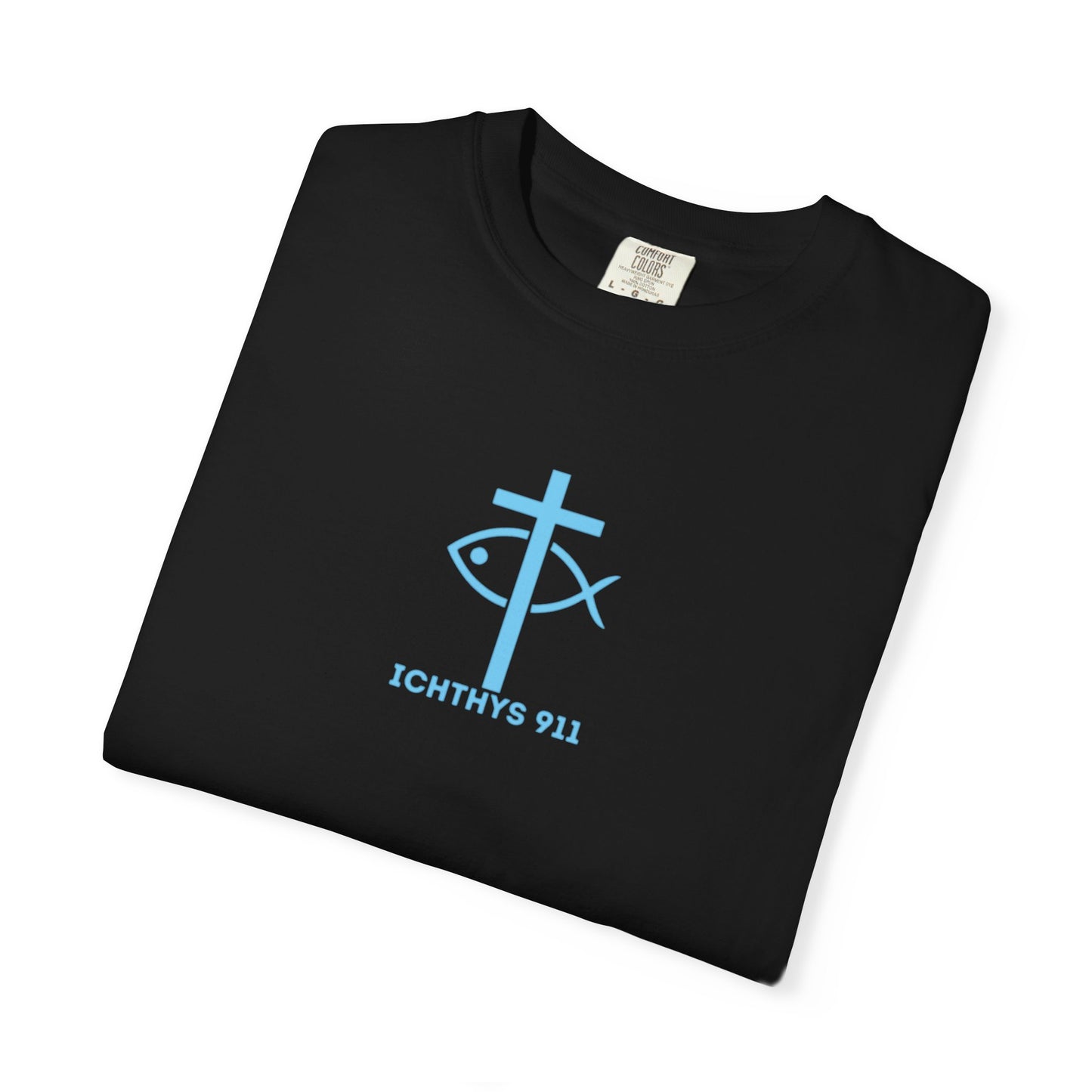 ICHTHYS 911 - "Jesus Christ Son of God Savior" Blue Font - Christian Streetwear T-Shirt – Jesus Gym & Faith Fashion, Unisex Garment-Dyed T-Shirt Blue Font