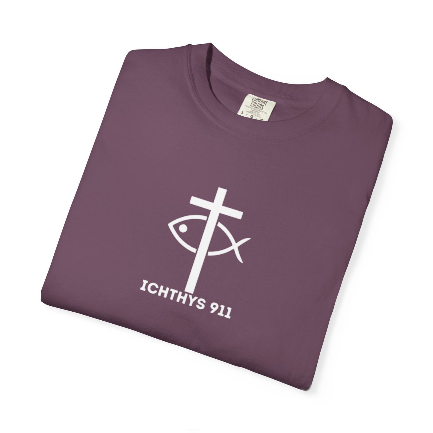 ICHTHYS 911 - White Font "Faith, Hope, & Love" - Garment Dyed - 100% US Cotton - Unisex T-Shirt - Men T-Shirt - Christian Women Tee - Faith-Inspired Shirt - Christian Fashion - Wear Your