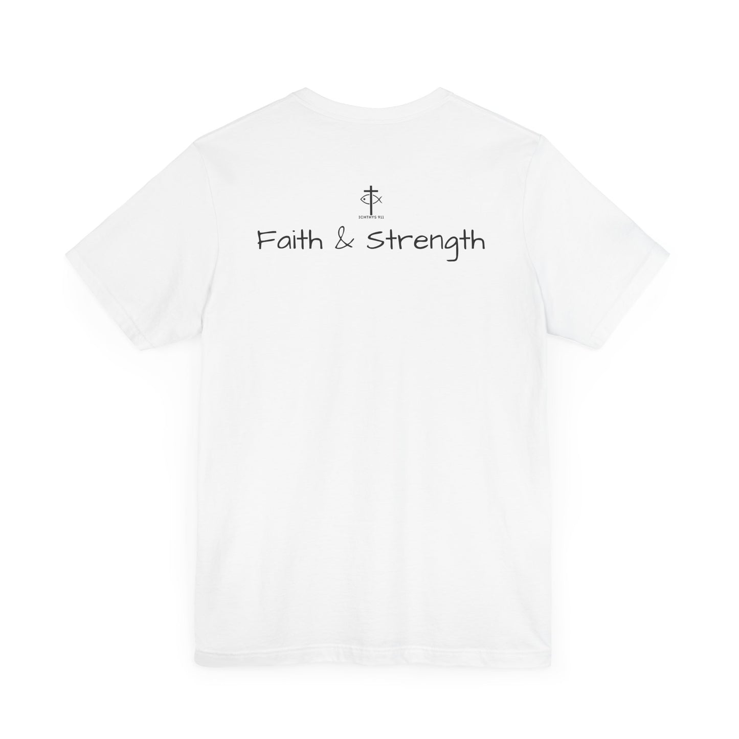 ICHTHYS 911 - Lightweight fabric - Unisex - 100% Airlume combed and ring-spun cotton - Light weight T-Shirt - Faith & Strength