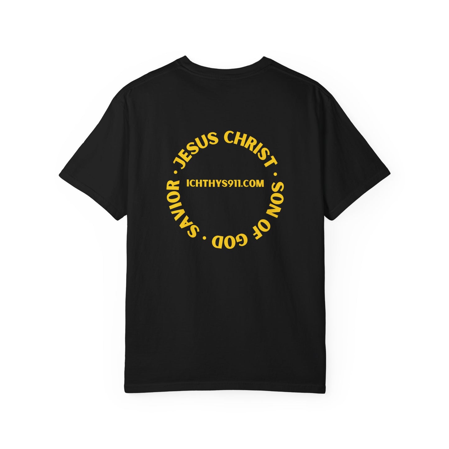 ICHTHYS 911 - "Jesus Christ Son of God Savior" - Gold Font - Unisex Garment Dyed T- Shirt - Men T-Shirt - Women T-Shirt - Christian Streetwear T-Shirt – Jesus Gym & Faith Fashion