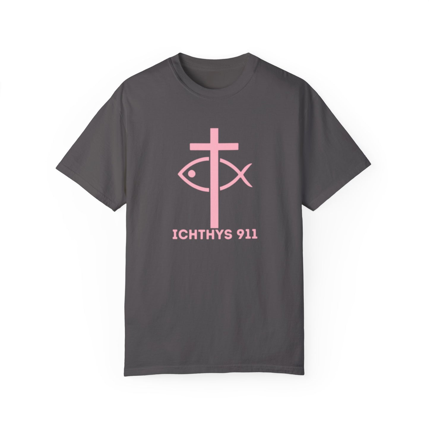 ICHTHYS 911 - Authentic - W/O IC 911 on Back -Christian Streetwear T-Shirt – Jesus Gym & Faith Fashion, Unisex Garment-Dyed T-Shirt Soft Pink Font