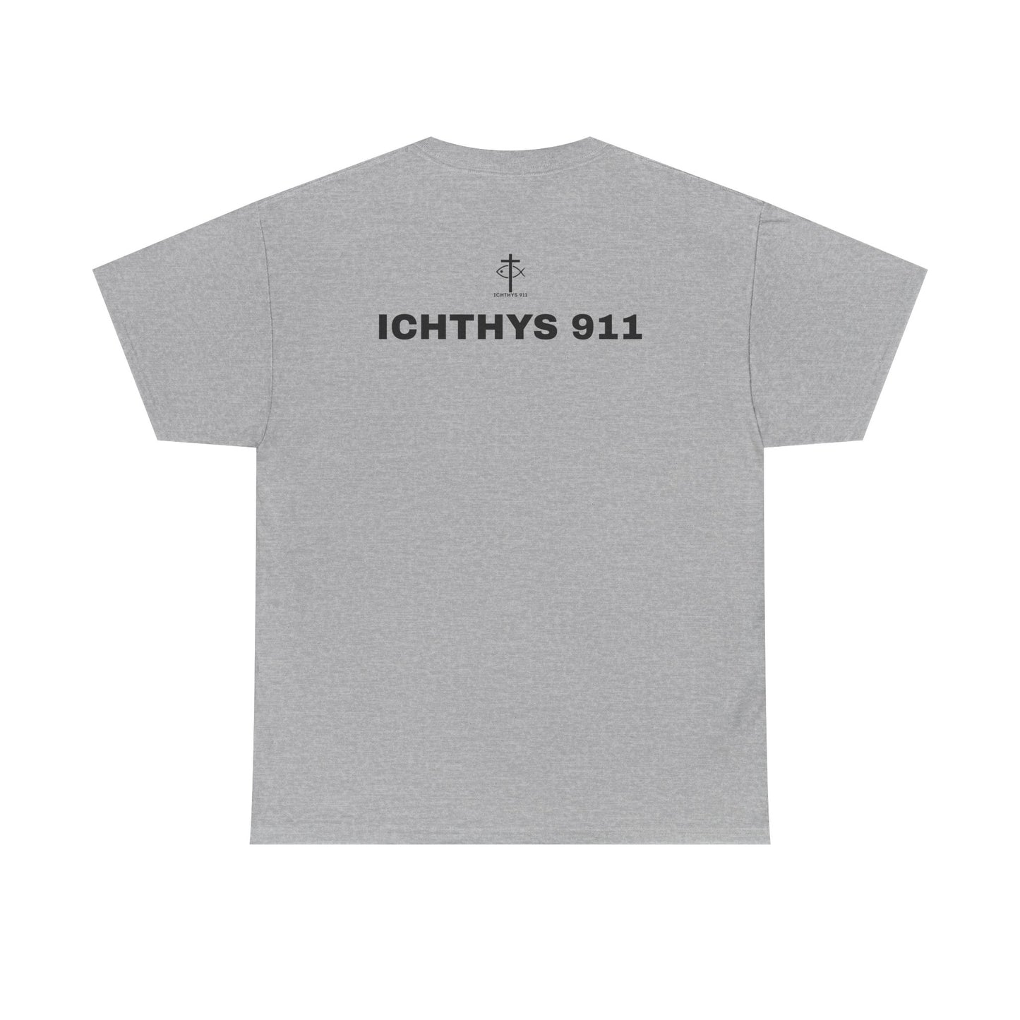 ICHTHYS 911 - "Authentic Design" - Unisex T-Shirt - Heavy Cotton T-Shirt - Jesus Fish - Men's T-Shirt - Women T-Shirt Christian Faith - Unisex Clothing