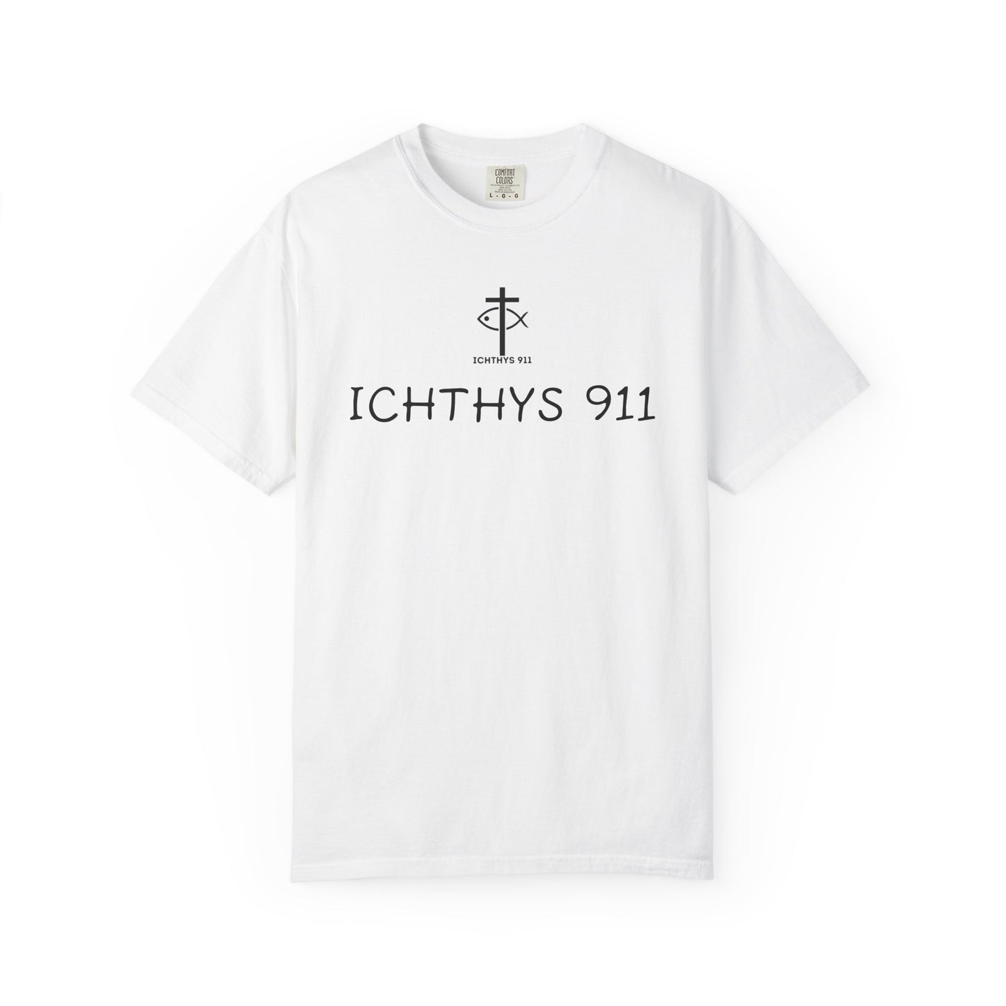 ICHTHYS 911 - "Authentic - Reverse" Black Font - Unisex T - Women T - Men T -Christian Tee - Faith-Inspired Shirt - Christian Fashion - Wear Your Faith