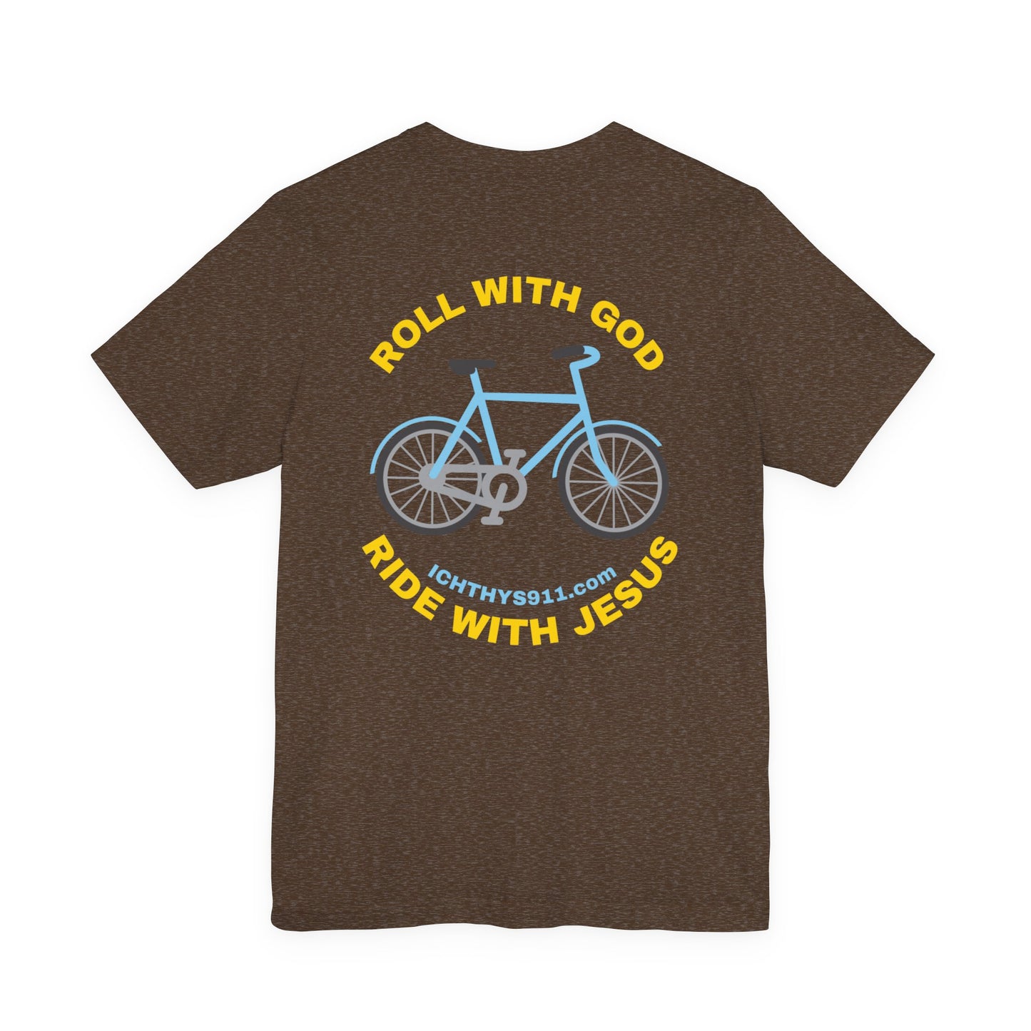 "Roll With God Ride With Jesus" - Gold Font - Unisex T- Shirt - Lightweight 100% Cotton - Summer T - Arm Form Fitting - Men T- Shirt - Women T-Shirt - Christian T-Shirt - ICHTHYS 911