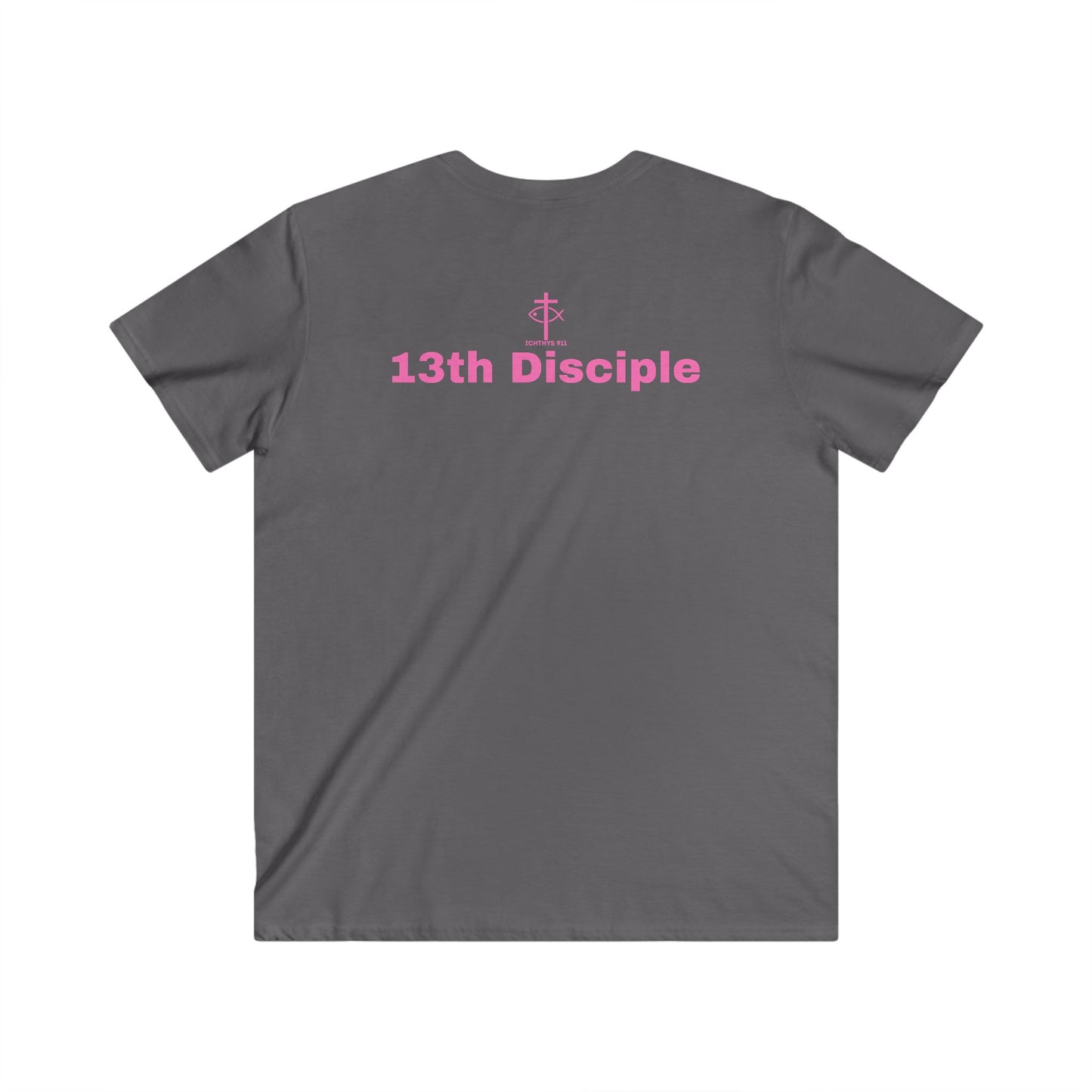 ICHTHYS 911 - Featuring "13th Disciple" Collection - Men's Fitted V-Neck Short Sleeve T - Shirt - W/O IC 911 on Back - Faith-Inspired - Christian Faith - Pink Font
