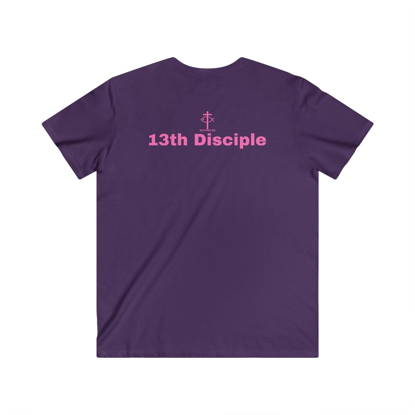 ICHTHYS 911 - Featuring "13th Disciple" Collection - Men's Fitted V-Neck Short Sleeve T - Shirt - W/O IC 911 on Back - Faith-Inspired - Christian Faith - Pink Font