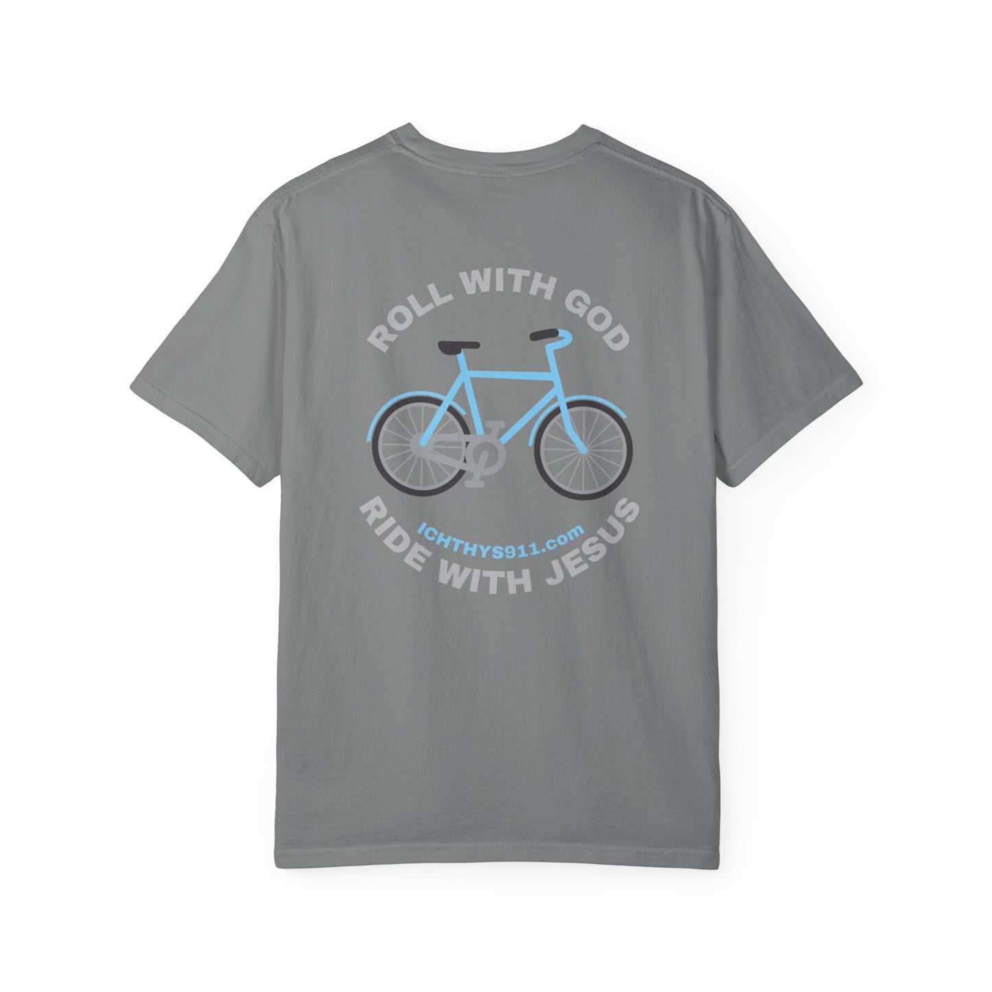 "Roll With God Ride With Jesus" - Silver Font - Unisex T- Shirt - Medium Weight 100% Cotton - Summer T - Men T- Shirt - Women T-Shirt - Christian T-Shirt - ICHTHYS 911