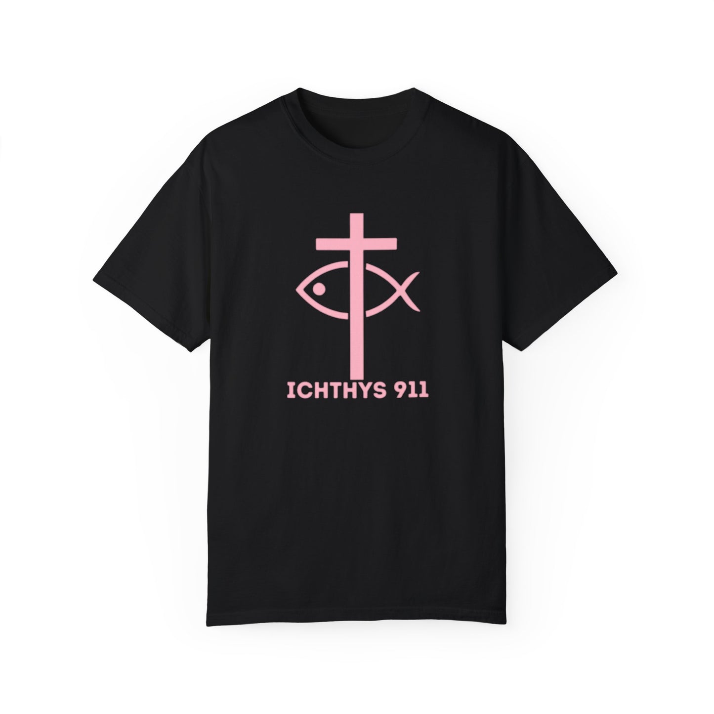 ICHTHYS 911 - Authentic - W/O IC 911 on Back -Christian Streetwear T-Shirt – Jesus Gym & Faith Fashion, Unisex Garment-Dyed T-Shirt Soft Pink Font