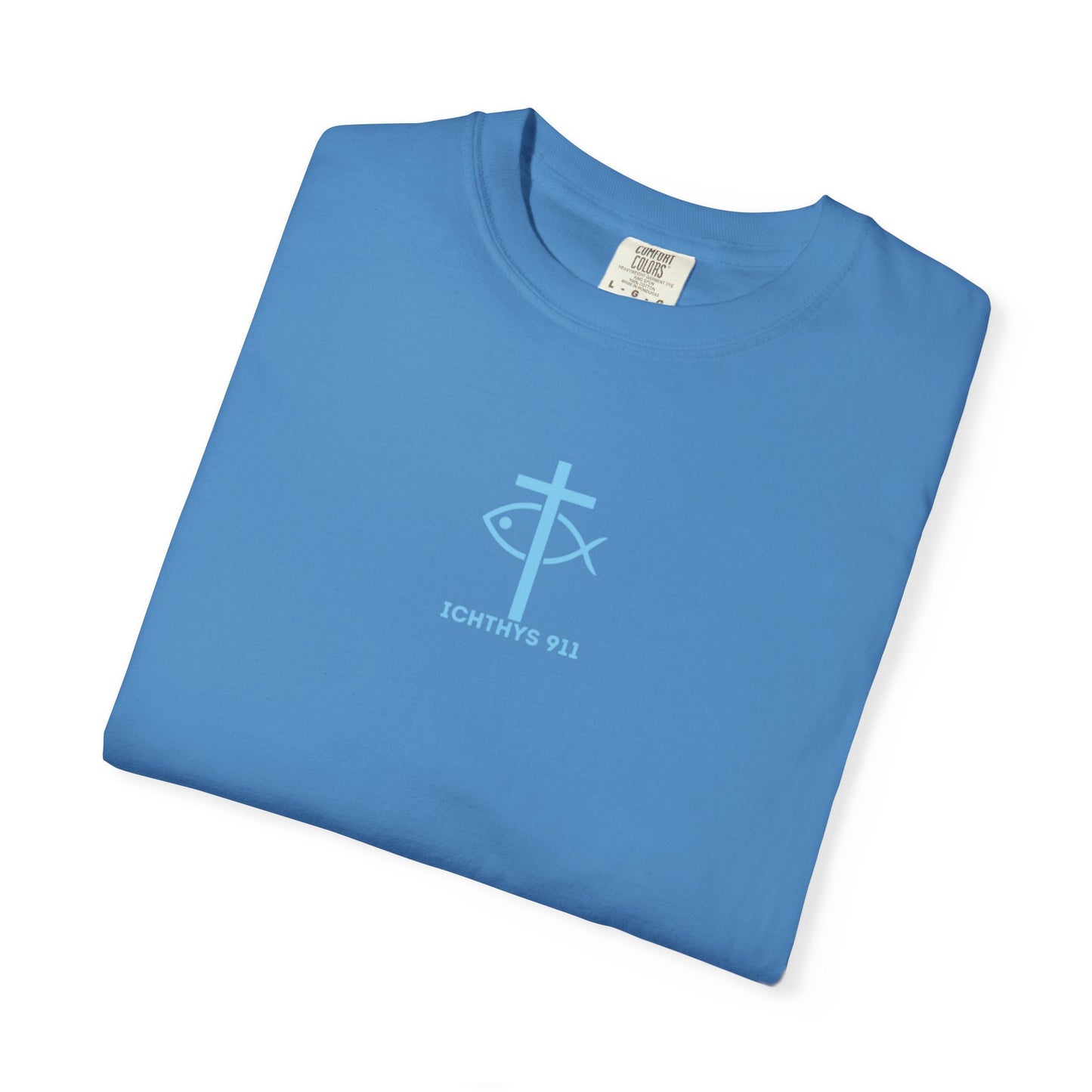 ICHTHYS 911 - Blue Font - Vendor - "Iēsous Christos, Theou Yios, Sōtēr" - Garment-Dyed Unisex T-Shirt - Men T-Shirt - Women T-Shirt - Christian Symbol - Greek - Faith Inspired -Christian Streetwear – Jesus Gym & Faith Fashion, Unisex Garment
