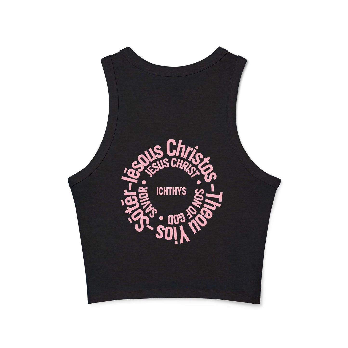 Iēsous Christos, Theou Yios, Sōtēr - Pink Font Faith-Inspired Women's Micro Rib Racer Tank Top - Cute Jesus Christ Design - Women Tank - Christian - Work Out - ICHTHYS 911 Design