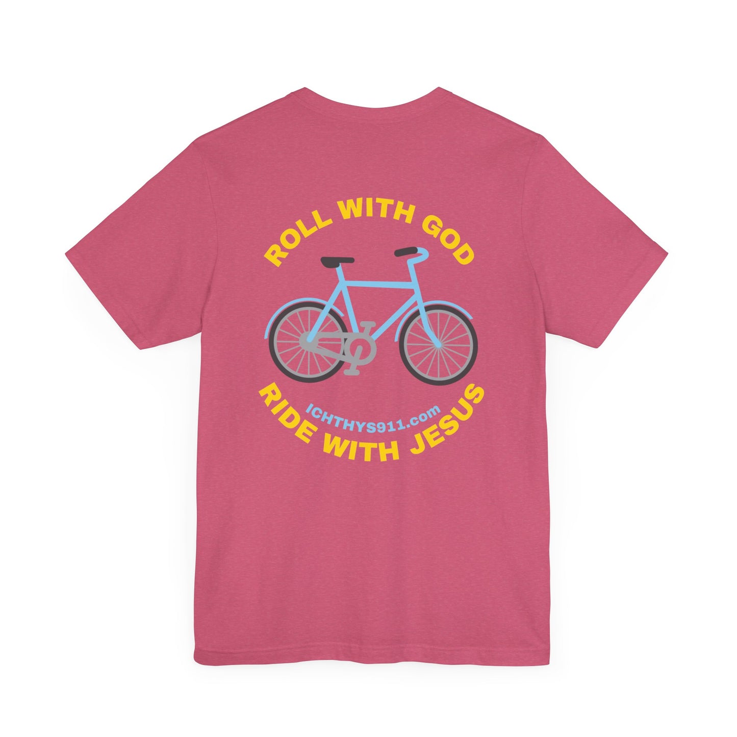 ICHTHYS 911 - "Roll With God Ride With Jesus" - Gold Font - Unisex T- Shirt - Lightweight 100% Cotton - Summer T - Arm Form Fitting - Men T- Shirt - Women T-Shirt - Christian T-Shirt