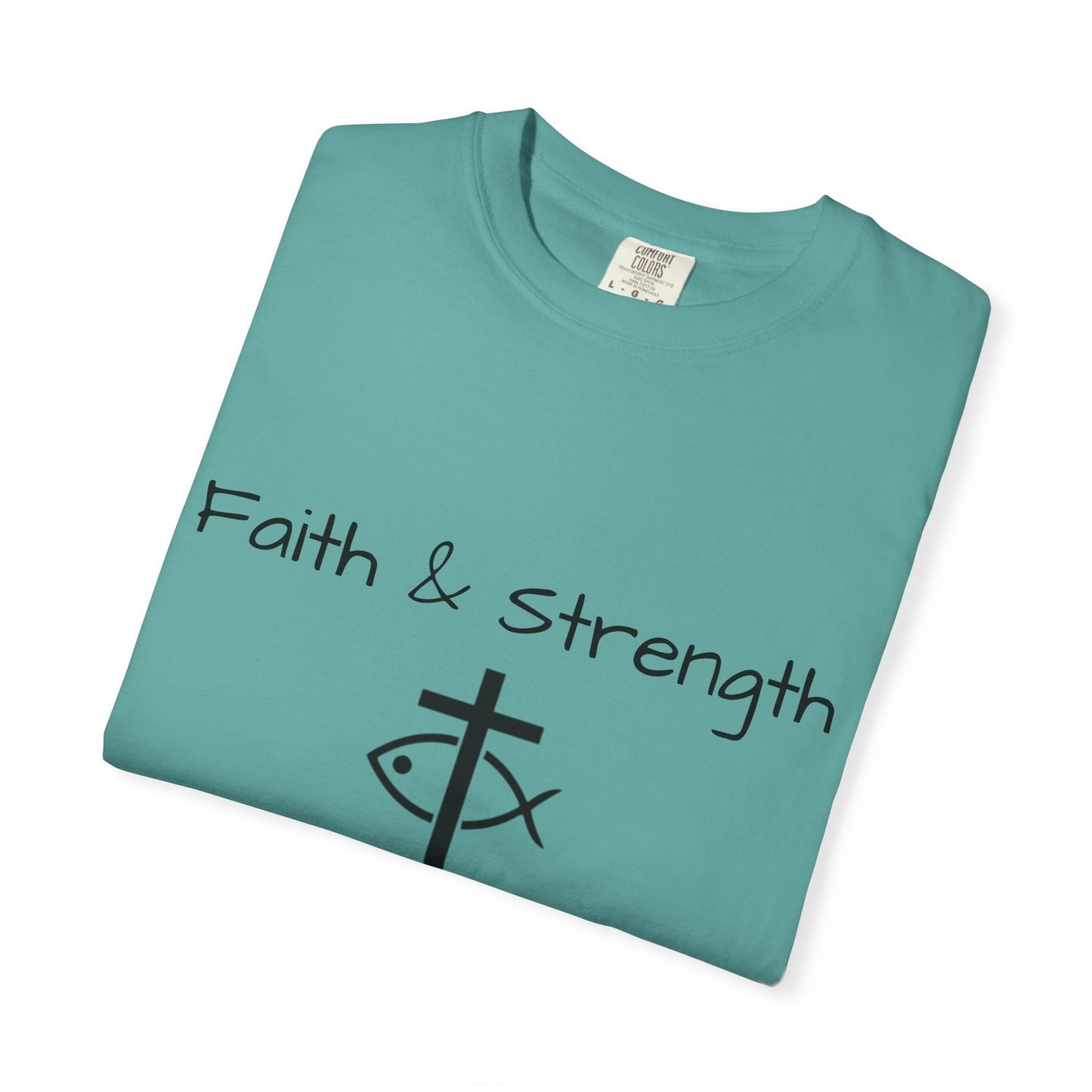 ICHTHYS 911 "Faith & Strength" Reverse - Black Font - Unisex Garment -Dyed Tee - 100% US Cotton - Men T-Shirt - Women T-Shirt - Inspirational Christian Shirt - Very Good Quality and Feel