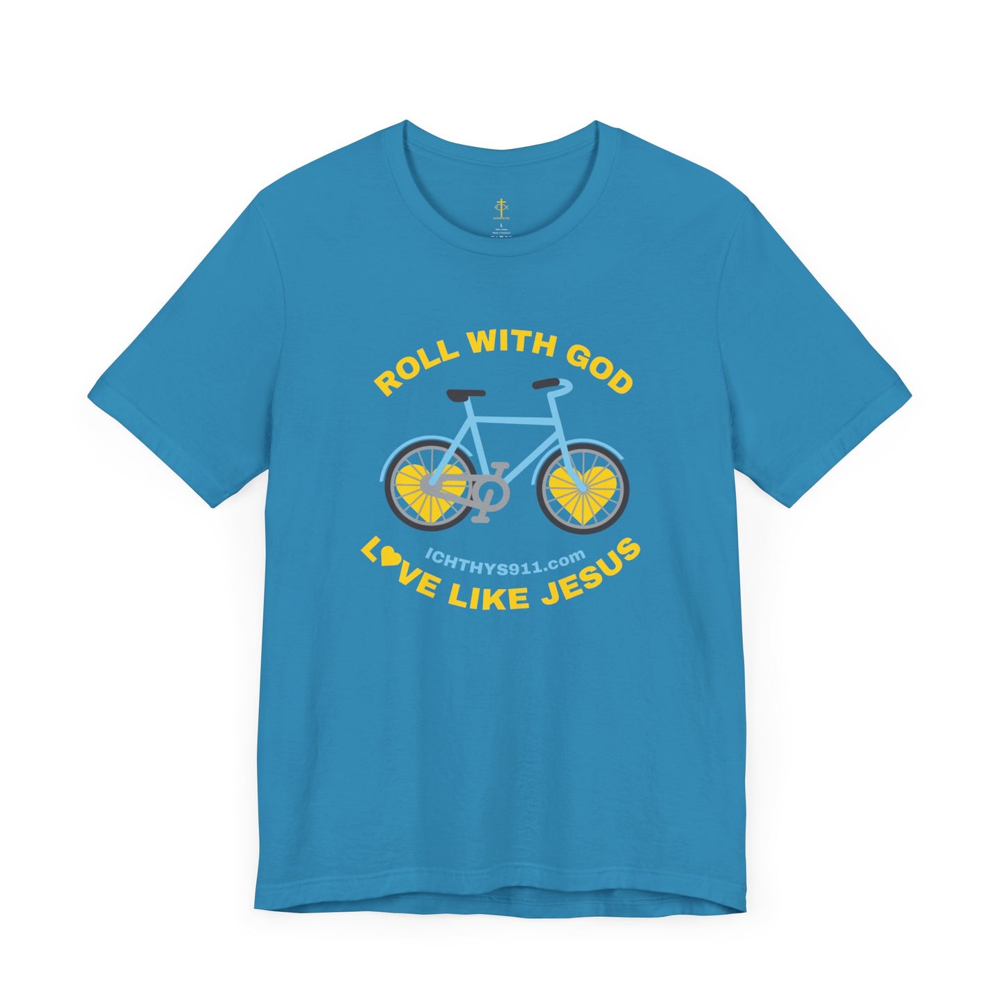 ICHTHYS 911 - "Roll With God Love Like Jesus" - Reverse Design - Unisex T- Shirt - Lightweight 100% Cotton - Summer T - Arm Form Fitting - Men T- Shirt - Women T-Shirt - Christian T-Shirt - Love Like Jesus