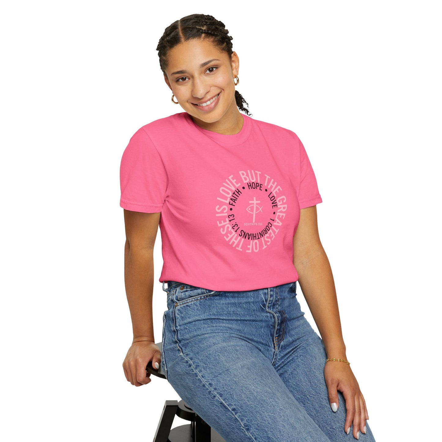 ICHTHYS 911 Pink Font "Faith, Hope, & Love Reverse" - Unisex Garment Dyed T-Shirt - 100% US Cotton - Men T-Shirt - Christian Women Tee - Faith-Inspired Shirt - Christian Fashion - Wear Your Faith