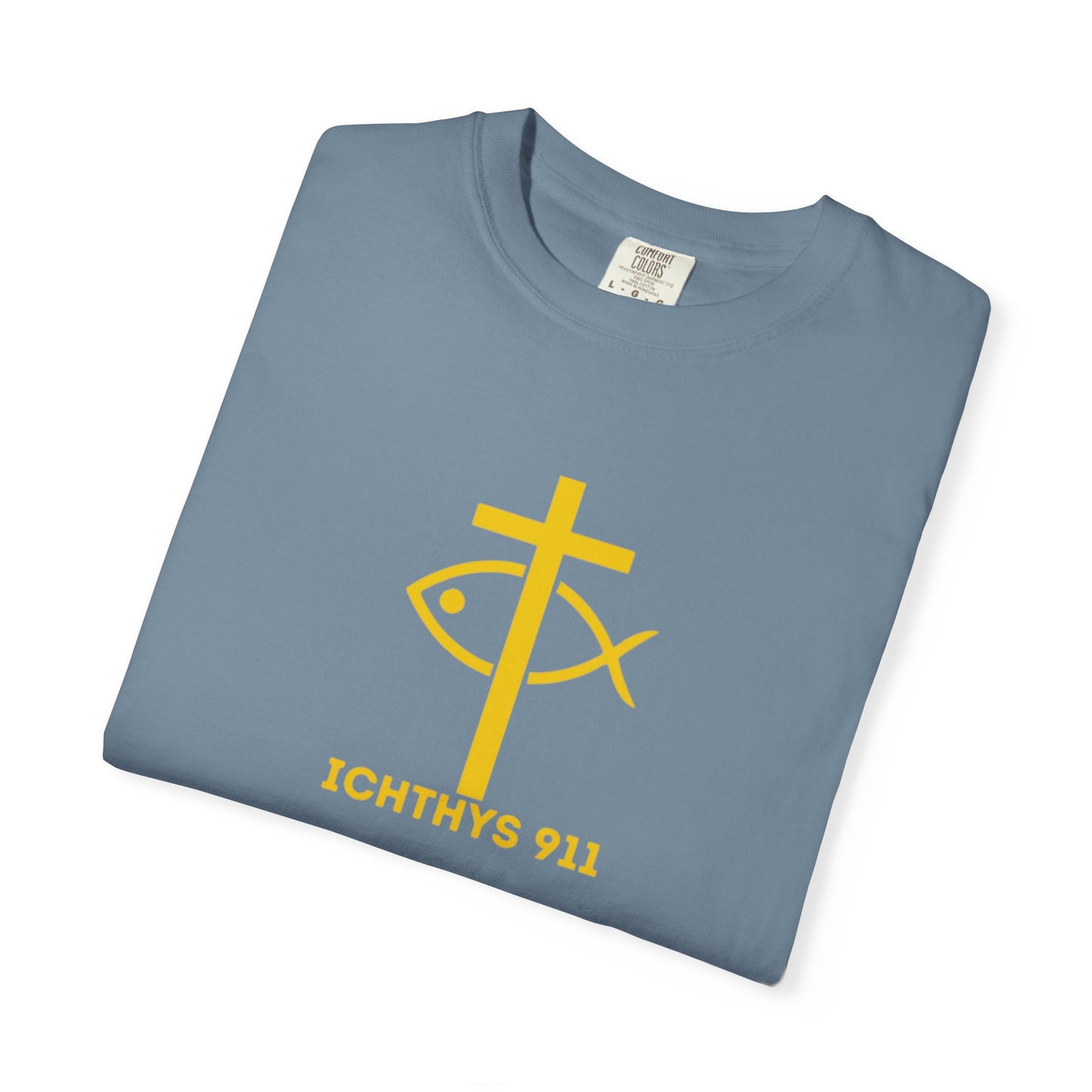 ICHTHYS 911 Gold Font "Faith, Hope, & Love" - Unisex Garment Dyed T-Shirt - 100# US Cotton - Men T-Shirt - Women T-Shirt - Christian T- Shirt -Faith-Inspired Shirt - Christian Fashion - Wear Your Faith