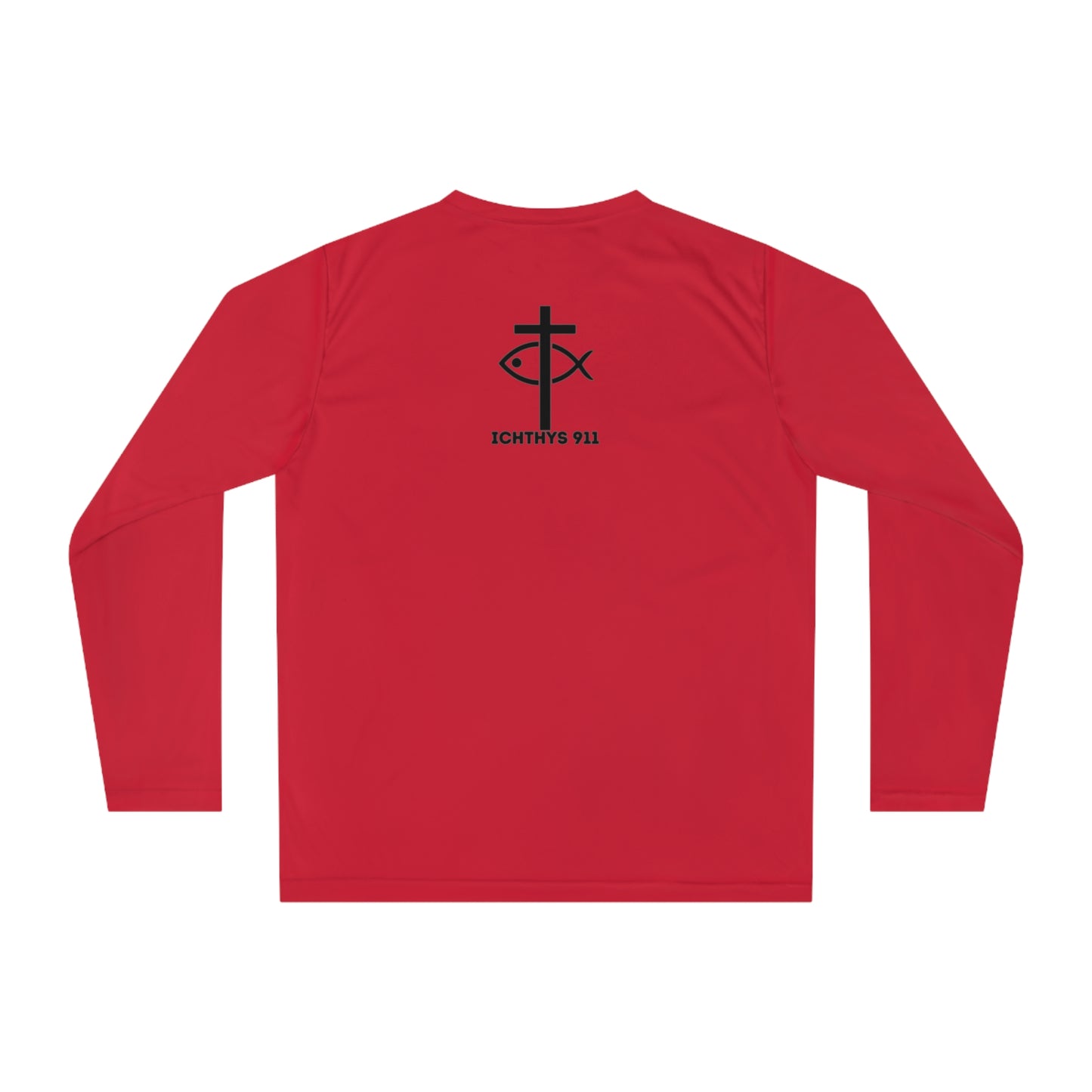 ICHTHYS 911 "Faith & Strength" - Reverse - Unisex Performance Long Sleeve Shirt - ICHTHYS 911 Christian Activewear - 100% Moisture-Wicking Poly - UPF 30+ - Men Shirt - Women Shirt