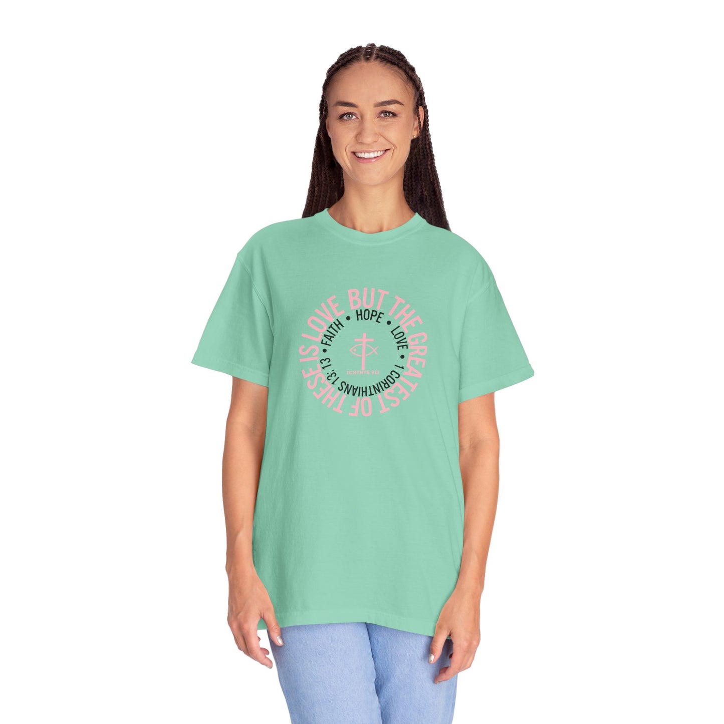 ICHTHYS 911 Pink Font "Faith, Hope, & Love Reverse" - Unisex Garment Dyed T-Shirt - 100% US Cotton - Men T-Shirt - Christian Women Tee - Faith-Inspired Shirt - Christian Fashion - Wear Your Faith