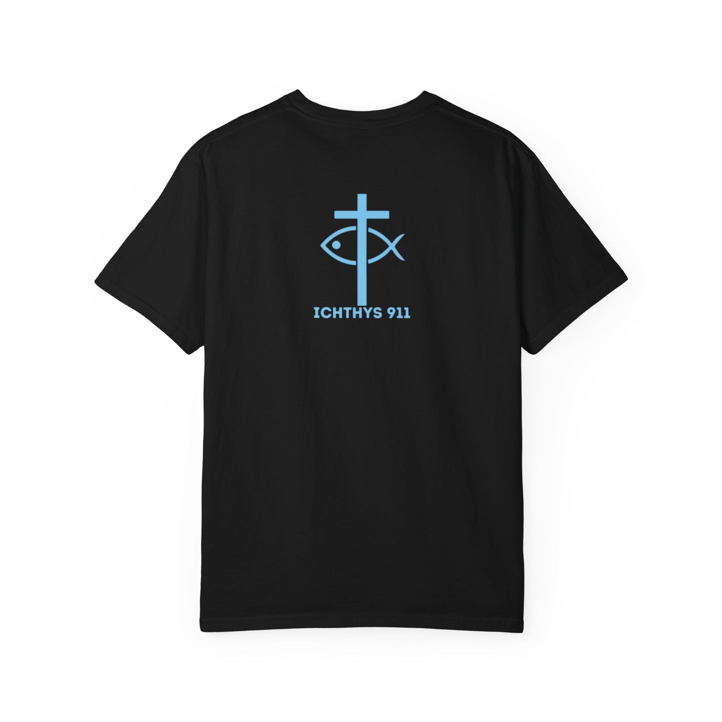 ICHTHYS 911 Blue Font "Iēsous Christos, Theou Yios, Sōtēr" - Reverse - Collection - Unisex - Christian Graphic Tee - Gym - T - Christian Faith - Jesus Wear - Women T-Shirt - Men T-Shirt