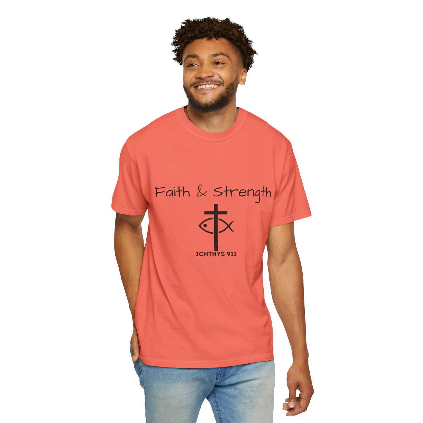 ICHTHYS 911 "Faith & Strength" Reverse - Black Font - Unisex Garment -Dyed Tee - 100% US Cotton - Men T-Shirt - Women T-Shirt - Inspirational Christian Shirt - Very Good Quality and Feel