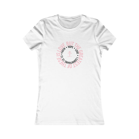 ICHTHYS 911 "Faith Hope Love" Inspirational Women's Favorite Tee - Reverse Design - Love and Positivity Shirt - Slim Fit with Longer Body Length