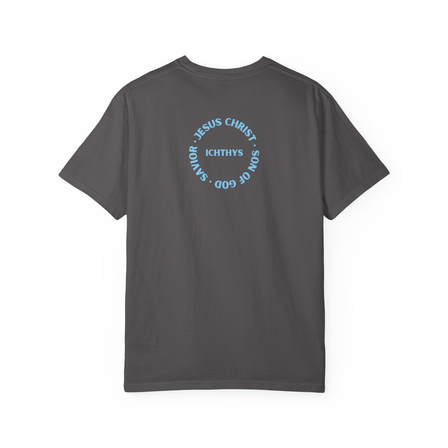 ICHTHYS 911 - "Jesus Christ Son of God Savior" Blue Font - Additional Colors - Christian Streetwear T-Shirt – Jesus Gym & Faith Fashion, Unisex Garment-Dyed T-Shirt Blue Font