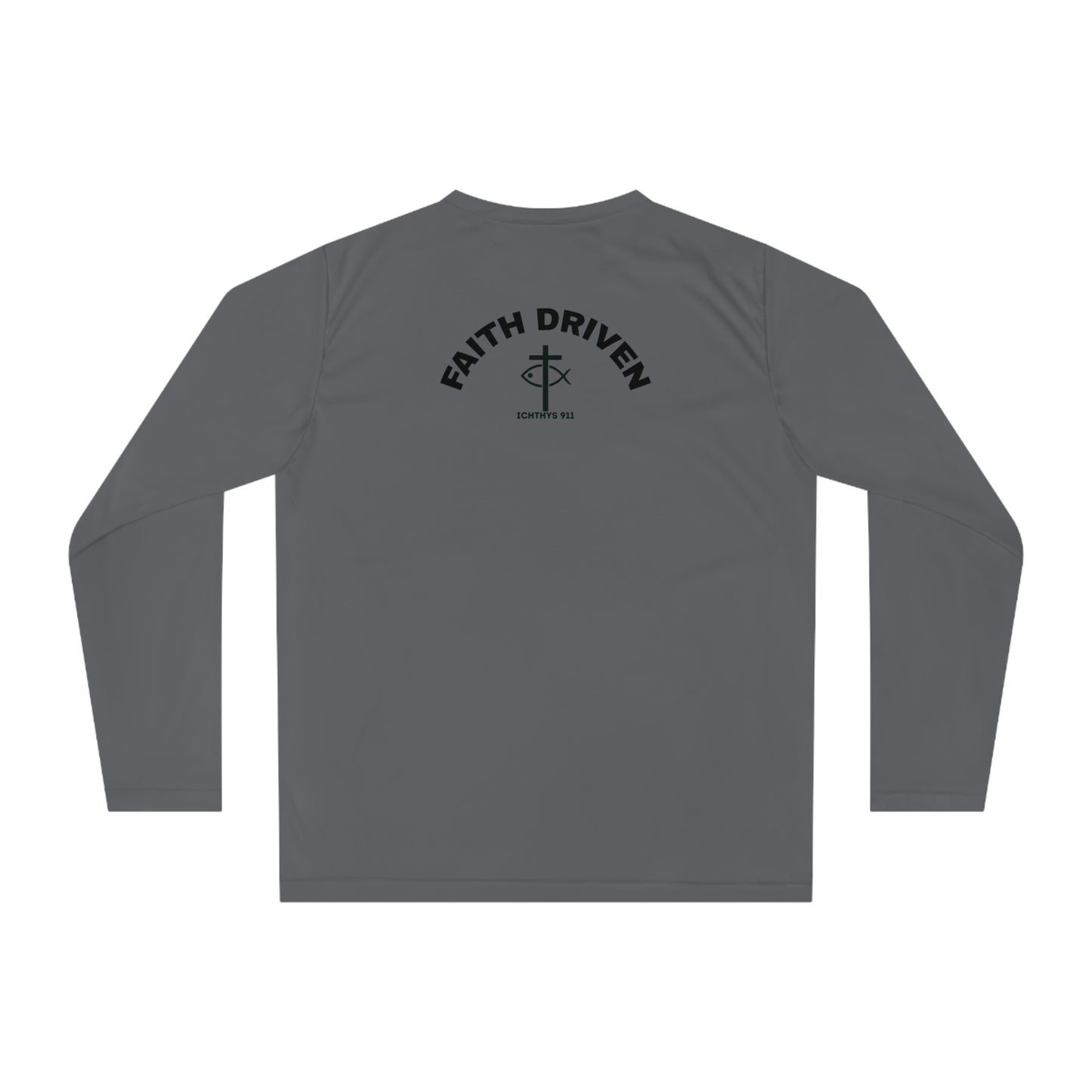 ICHTHYS 911 - "Faith Driven" Unisex - Men - Women -100% Moisture-Wicking Poly - Performance Long Sleeve Shirt - Christian Activewear UPF 30+ Sun protection
