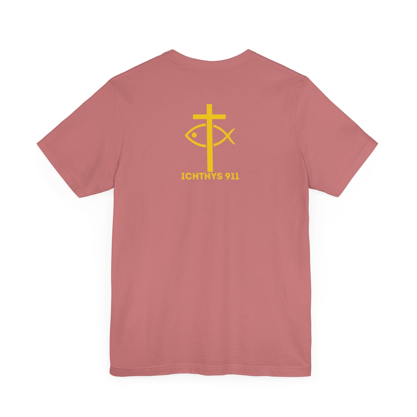 ICHTHYS 911 - "Roll With God Love Like Jesus" - Reverse Design - Unisex T- Shirt - Lightweight 100% Cotton - Summer T - Arm Form Fitting - Men T- Shirt - Women T-Shirt - Christian T-Shirt - Love Like Jesus