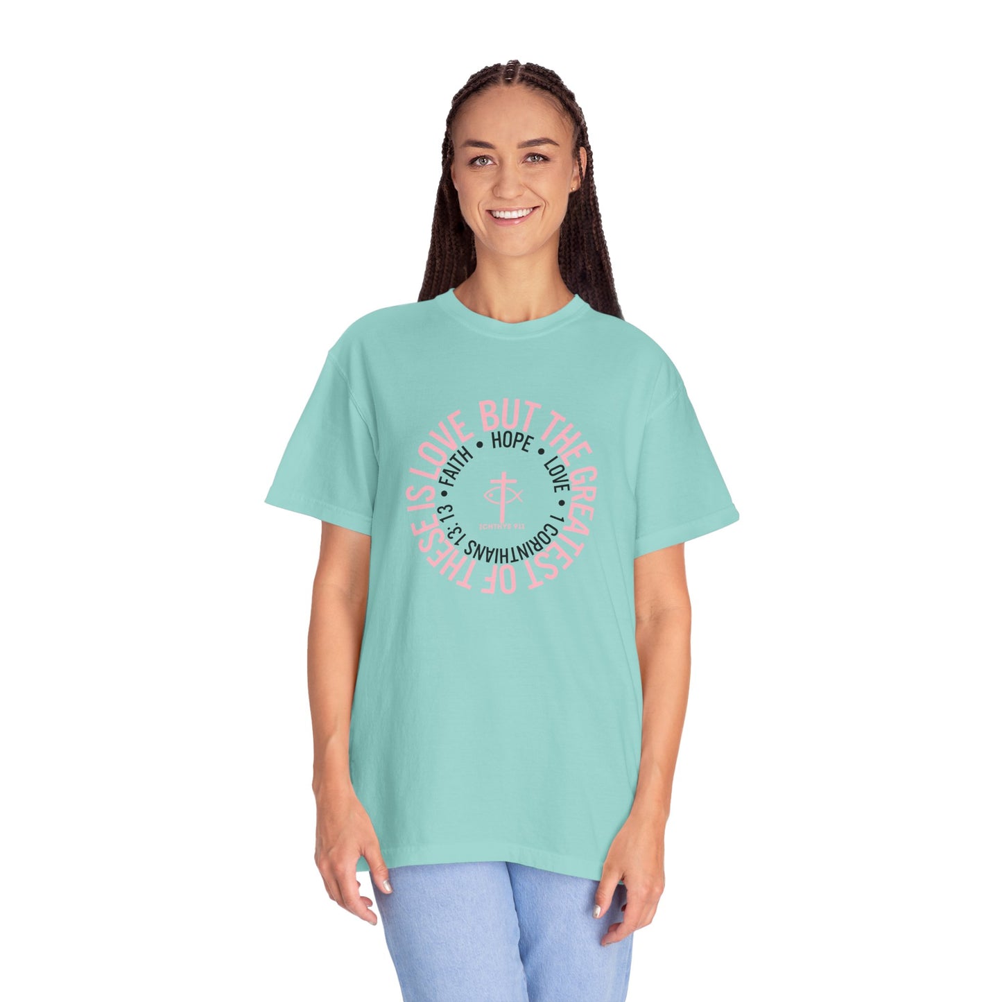 ICHTHYS 911 Pink Font "Faith, Hope, & Love Reverse" - Unisex Garment Dyed T-Shirt - 100# US Cotton - Men T-Shirt - Women Tee - Christian T- Shirt -Faith-Inspired Shirt - Christian Fashion - Wear Your Faith