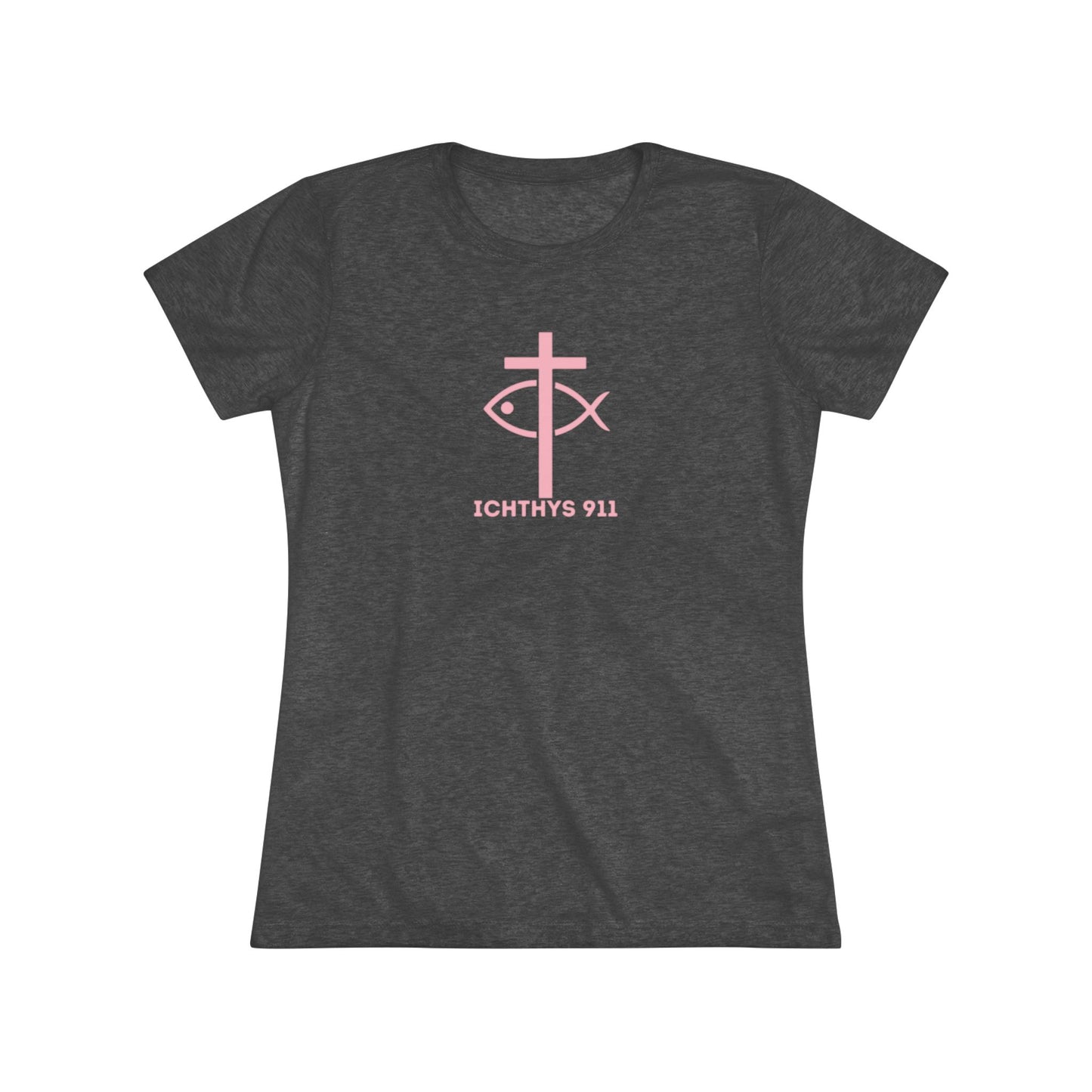 ICHTHYS 911 "Faith Hope Love Collection" Pink Font - Inspirational Women's Triblend Tee - Women T-Shirt - 50% polyester, 25% cotton, 25% rayon