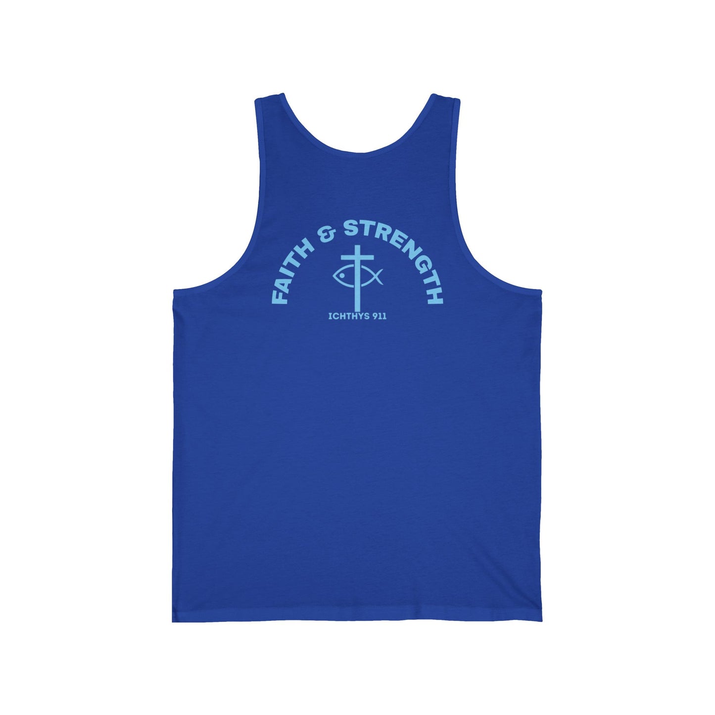 ICHTHYS 911 Blue Font "Faith & Strength" Extra Light - Unisex - Men Tank - Women Tank - Jersey Tank - Casual Christian Symbol Graphic Tank Top