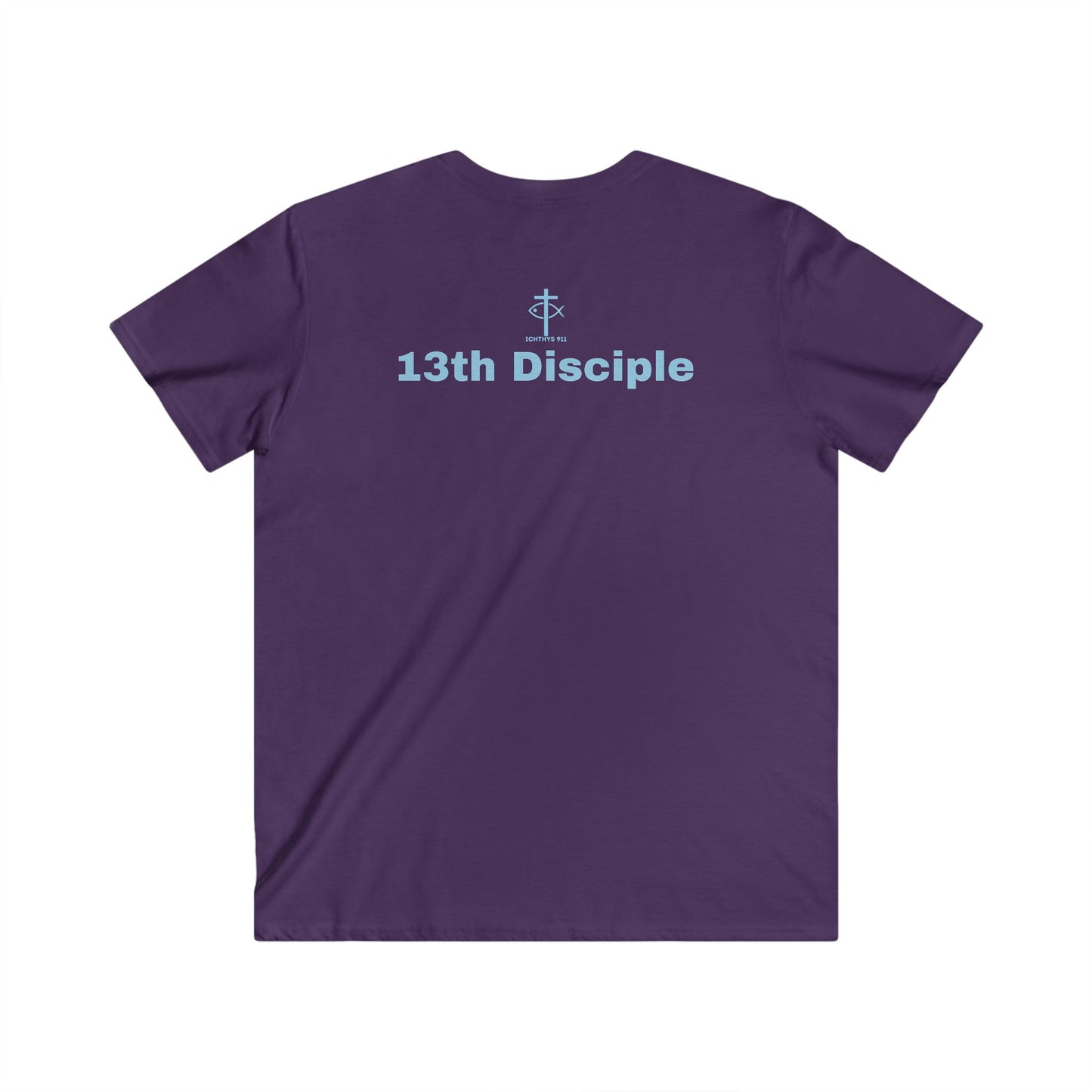 ICHTHYS 911 - "13th Disciple" - Blue Font - Men's Fitted V-Neck Tee - Casual Comfort for Everyday Wear - Faith Fashion - T-Shirt