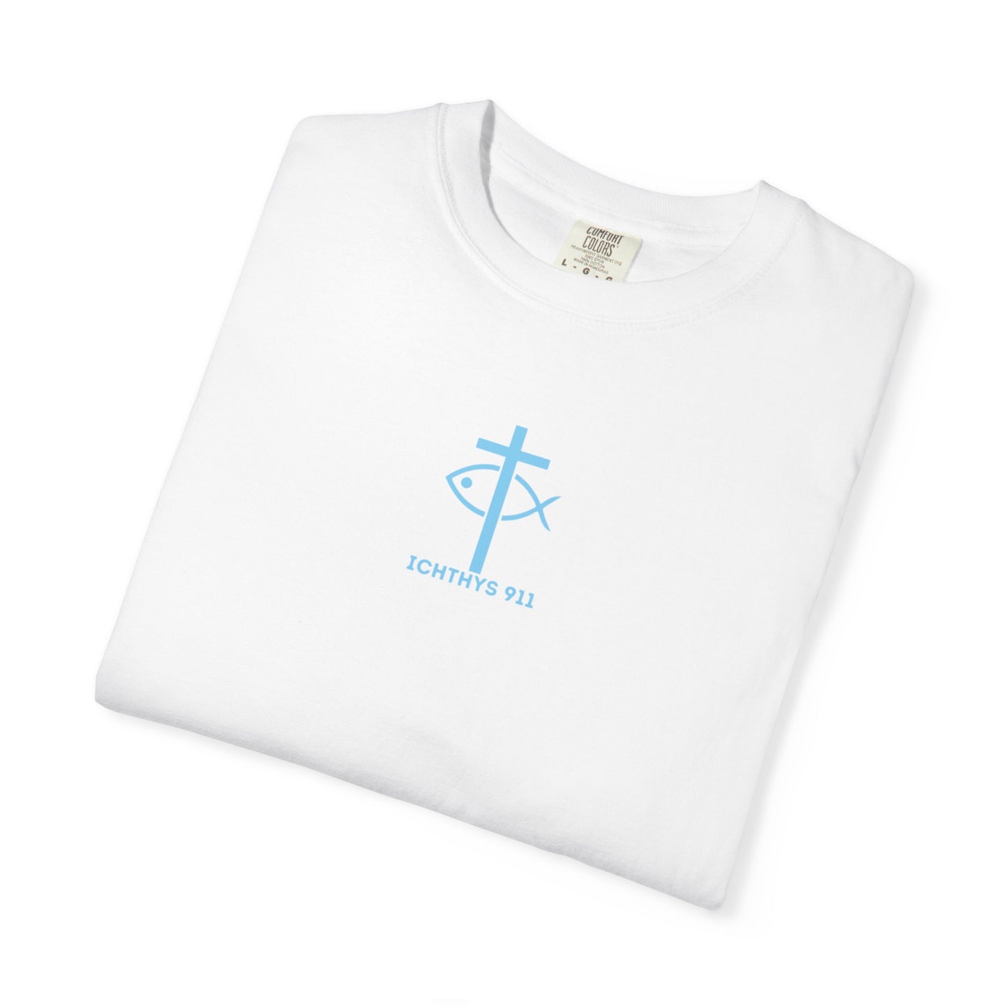 ICHTHYS 911 - Blue Font - Vendor - "Iēsous Christos, Theou Yios, Sōtēr" - Garment-Dyed Unisex T-Shirt - Men T-Shirt - Women T-Shirt - Christian Symbol - Greek - Faith Inspired -Christian Streetwear – Jesus Gym & Faith Fashion, Unisex Garment
