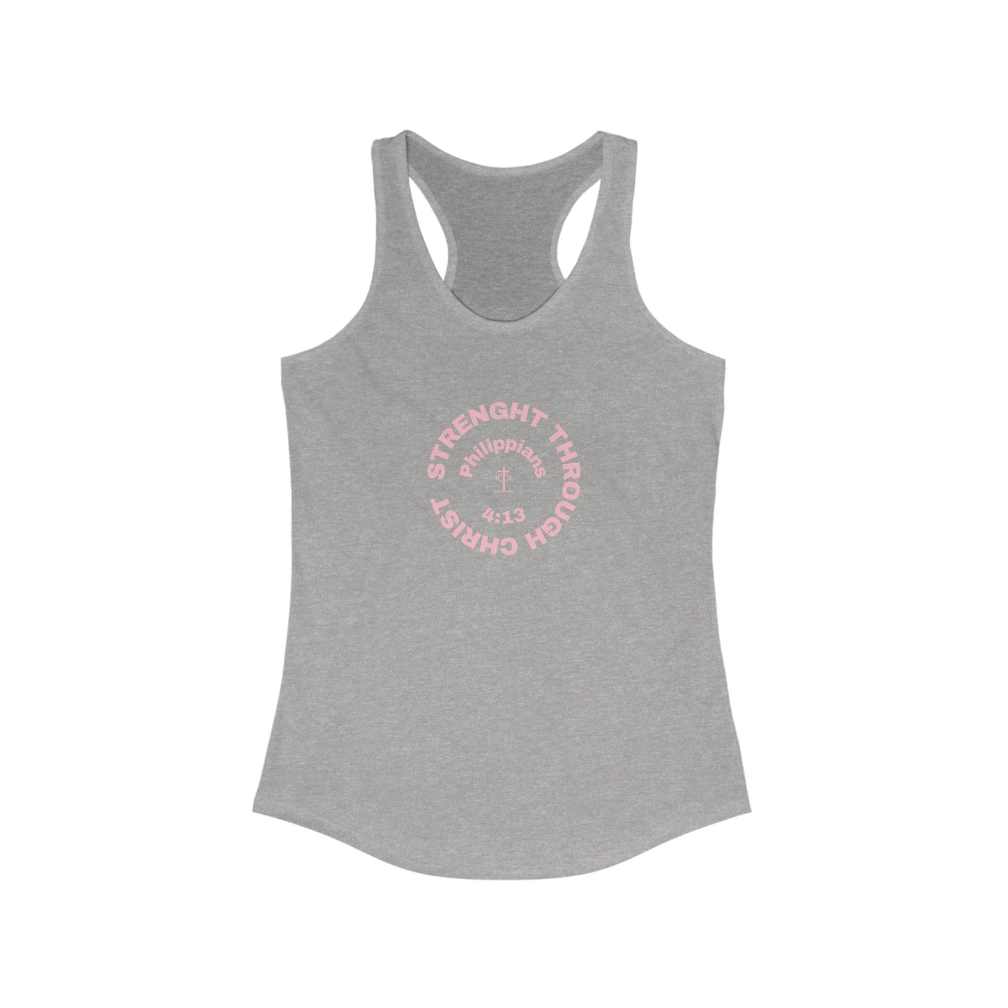 Women's Motivational Racerback Tank - Strength Through Christ