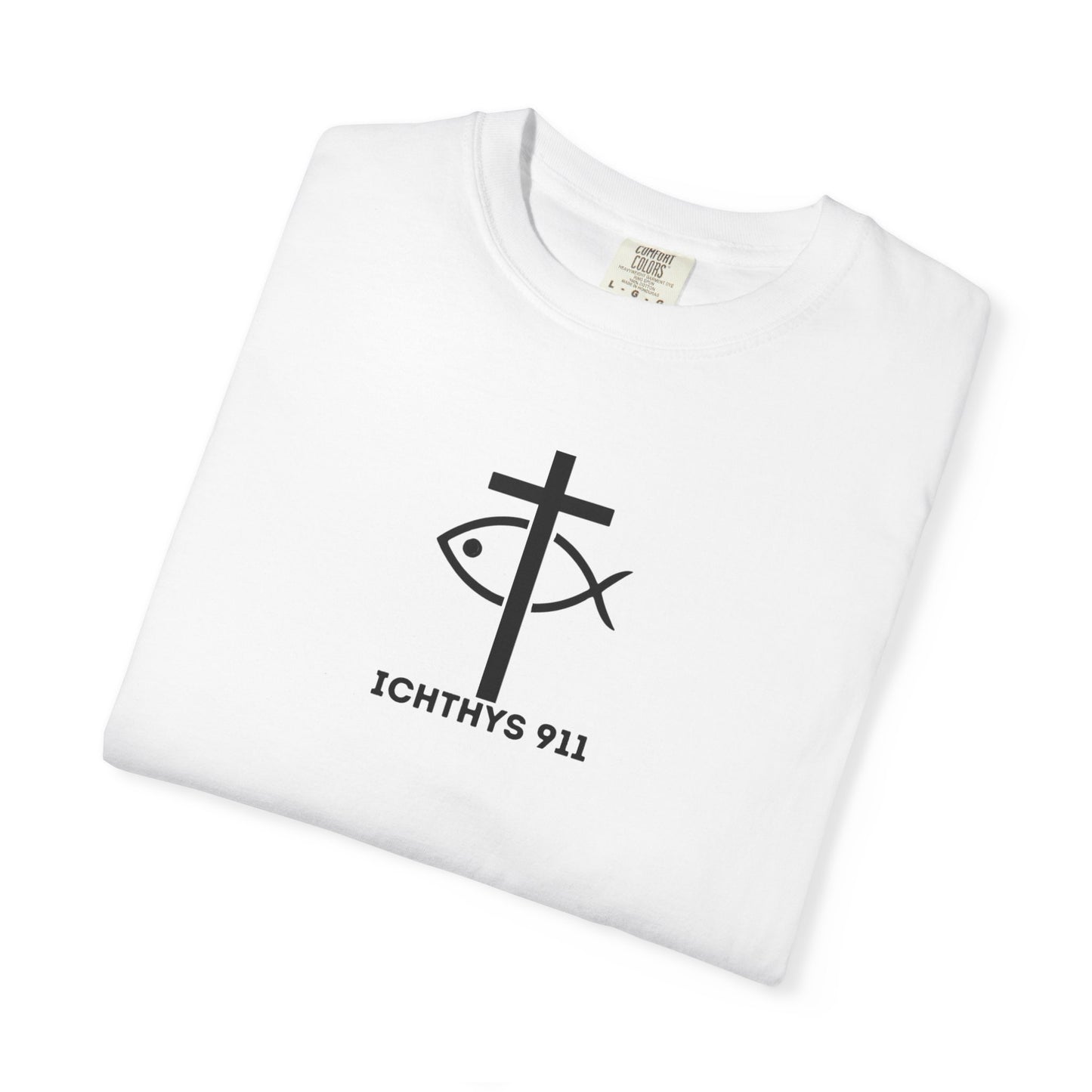 ICHTHYS 911 - White Font "Authentic" - Unisex - Men T-Shirt - Women T-Shirt - Christian Streetwear T-Shirt - Jesus Gym & Faith Fashion, Unisex Garment-Dyed T-Shirt