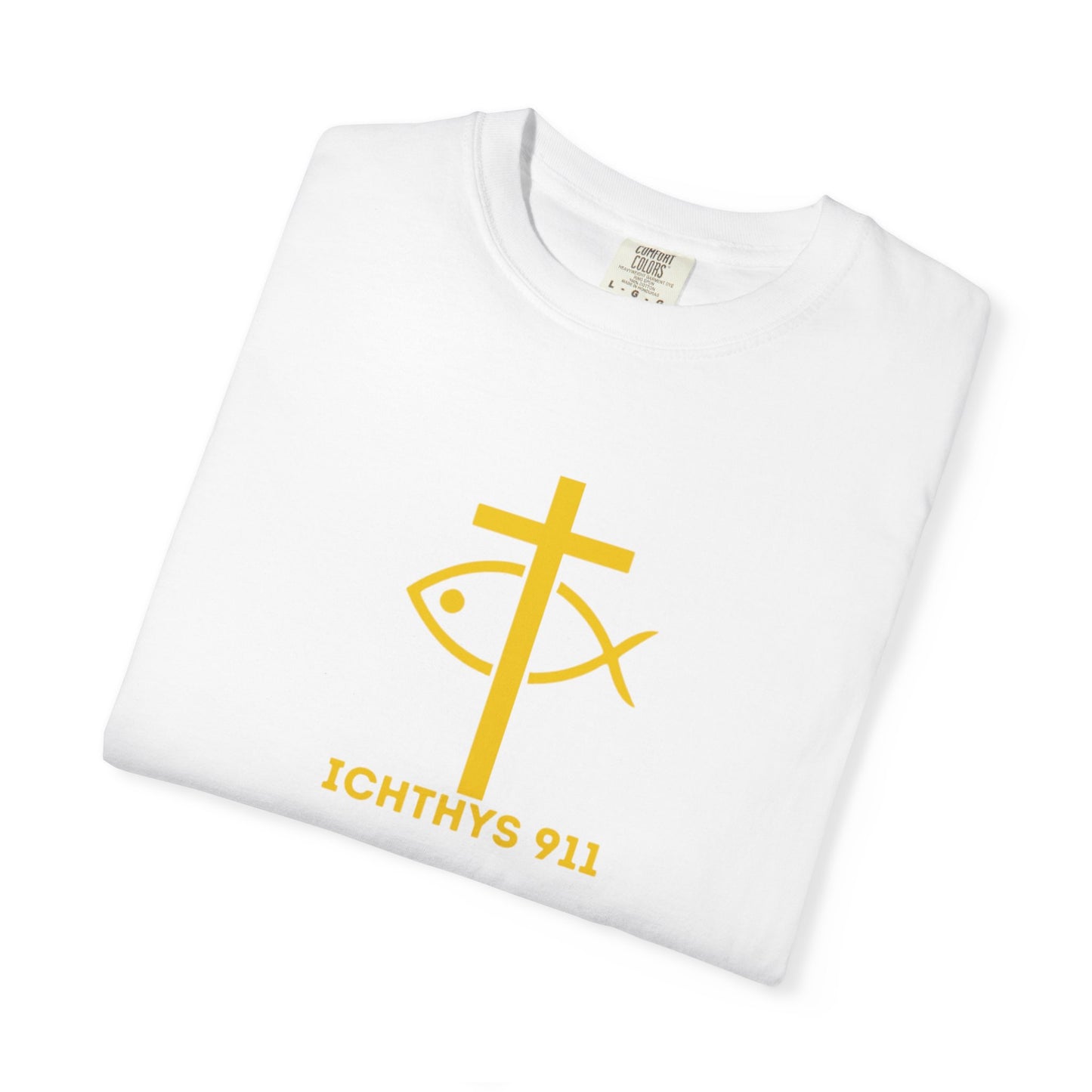 ICHTHYS 911 Gold Font "Faith, Hope, & Love" - Unisex Garment Dyed T-Shirt - 100# US Cotton - Men T-Shirt - Women T-Shirt - Christian T- Shirt -Faith-Inspired Shirt - Christian Fashion - Wear Your Faith