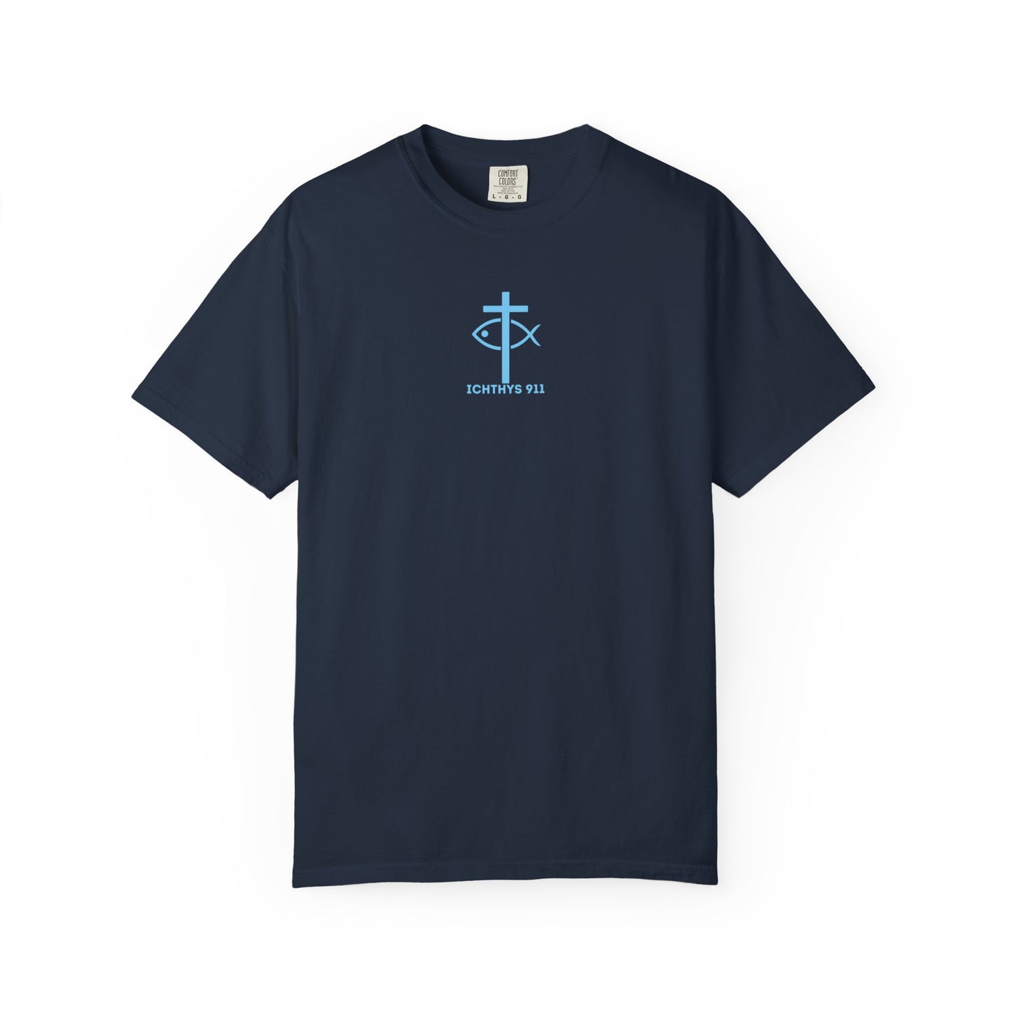 ICHTHYS 911 - "ICHTHYS Round" Blue Font  - Christian Streetwear T-Shirt  – Unisex Garment-Dyed T-Shirt - Men T-Shirt - Women T-Shirt - Jesus Gym & Faith Fashion,