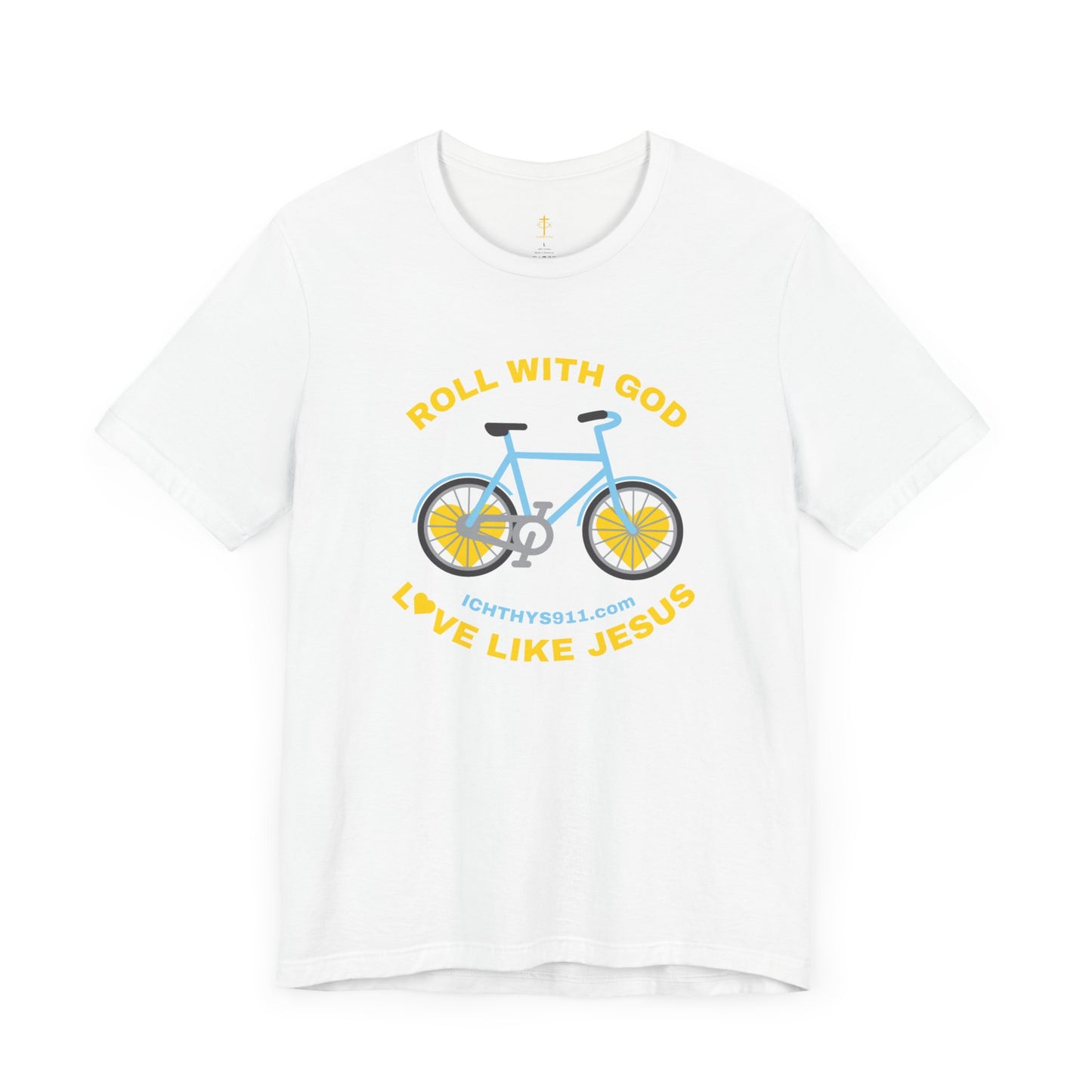 ICHTHYS 911 - "Roll With God Love Like Jesus" - Reverse Design - Unisex T- Shirt - Lightweight 100% Cotton - Summer T - Arm Form Fitting - Men T- Shirt - Women T-Shirt - Christian T-Shirt - Love Like Jesus