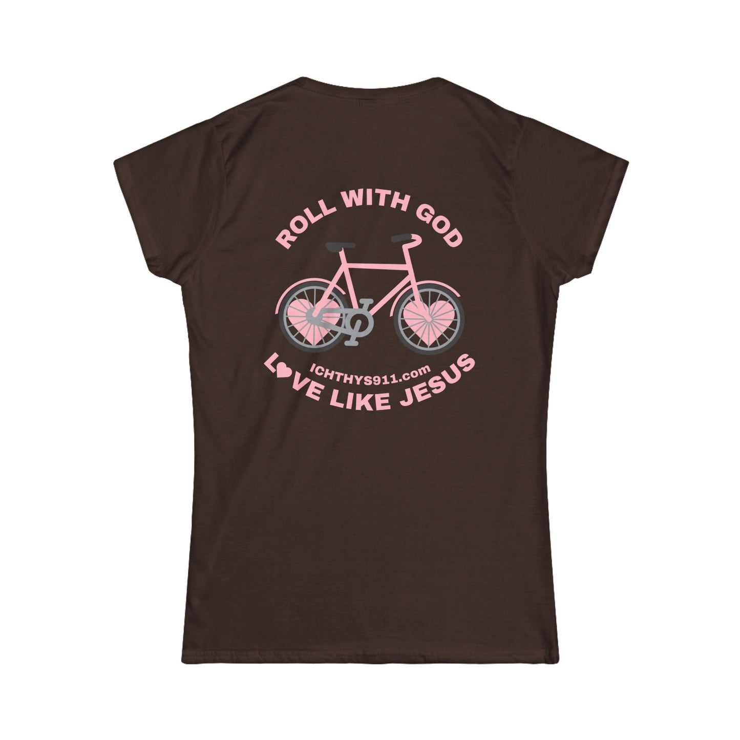 ICHTHYS 911 - "Roll With God Love Like Jesus" - Pink Font - Faith-Inspired Women's Tee - Summer Light T-Shirt - Wear Your Faith - Soft style Tee