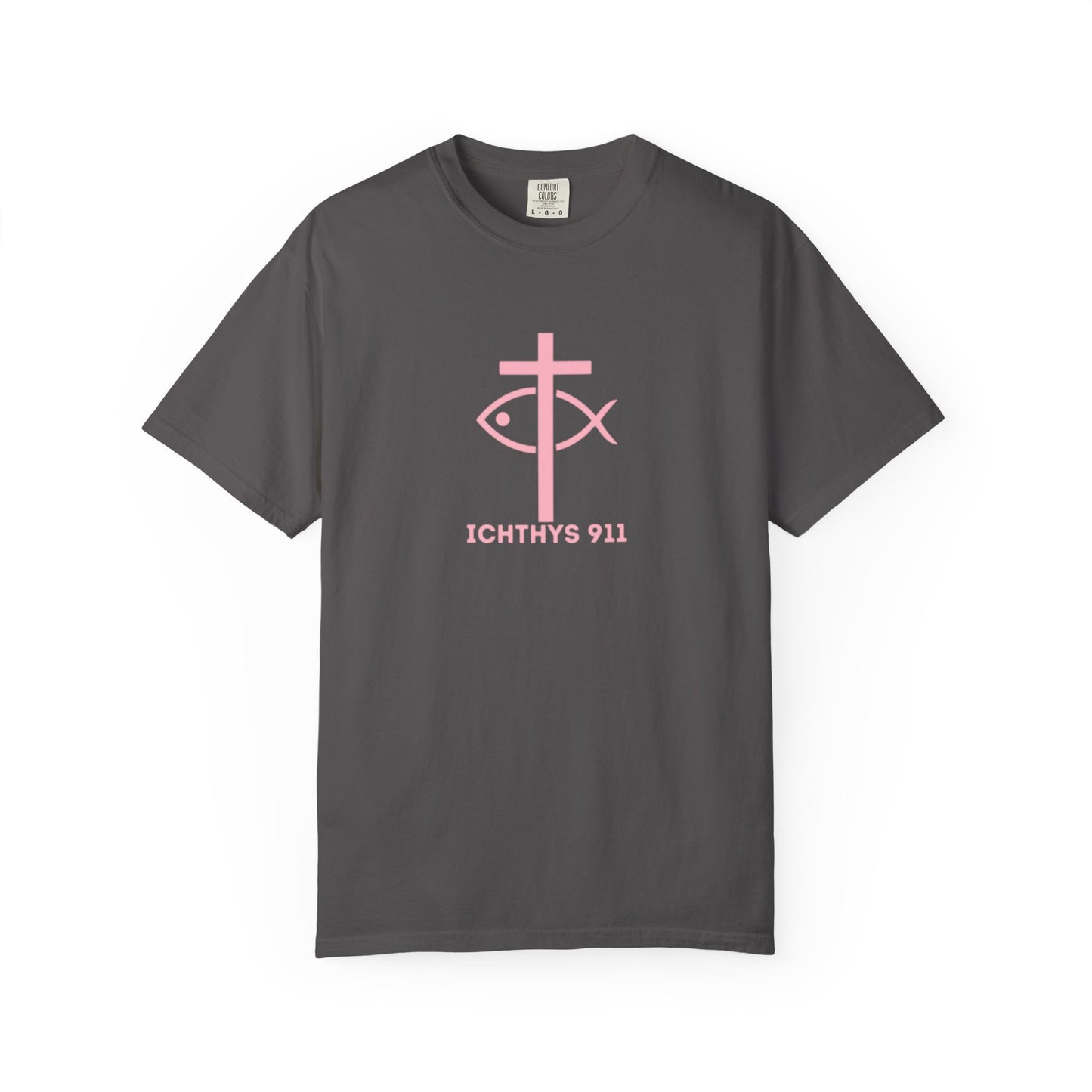ICHTHYS 911 - Authentic - Christian Streetwear T-Shirt / Sweatshirt – Jesus Gym & Faith Fashion, Unisex Garment-Dyed T-Shirt Soft Pink Font