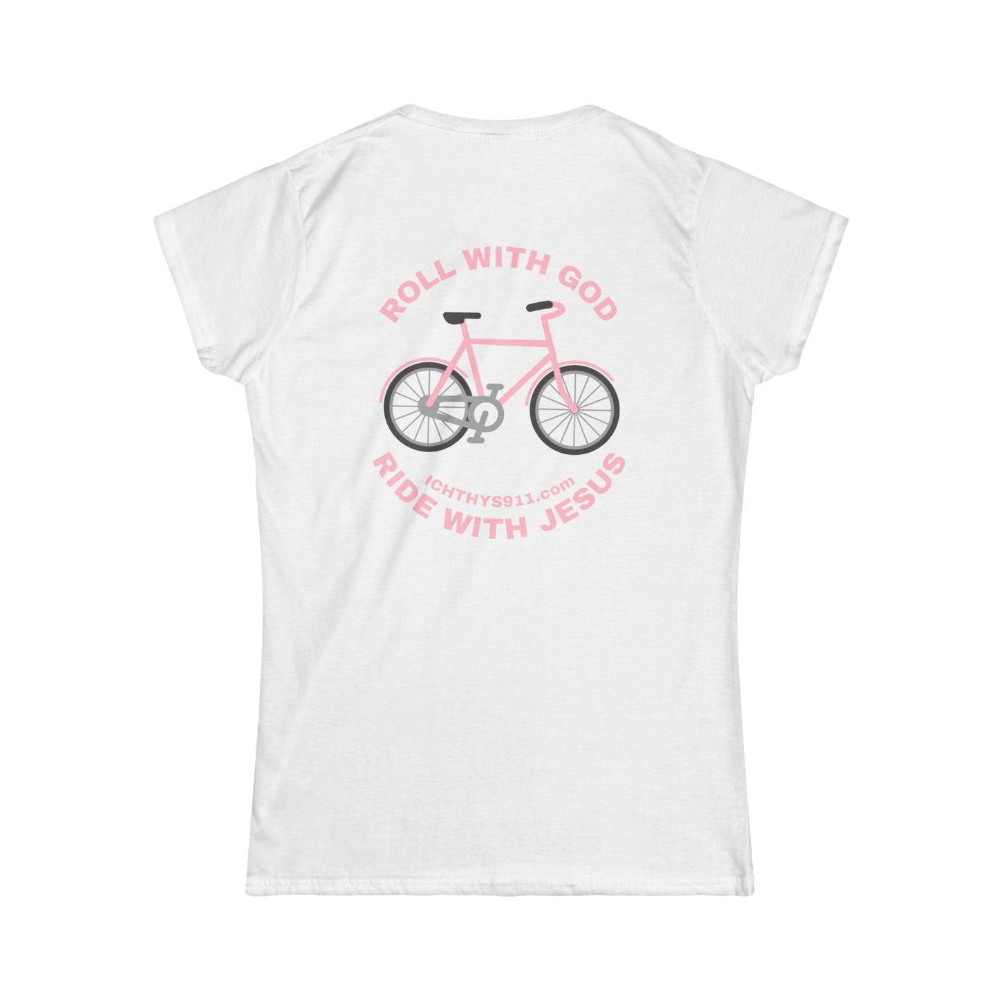 ICHTHYS 911 - "Roll With God Ride With Jesus" - Pink Font - Faith-Inspired Women's Tee - Summer Light T-Shirt - Wear Your Faith - Soft style Tee - Women T-Shirt